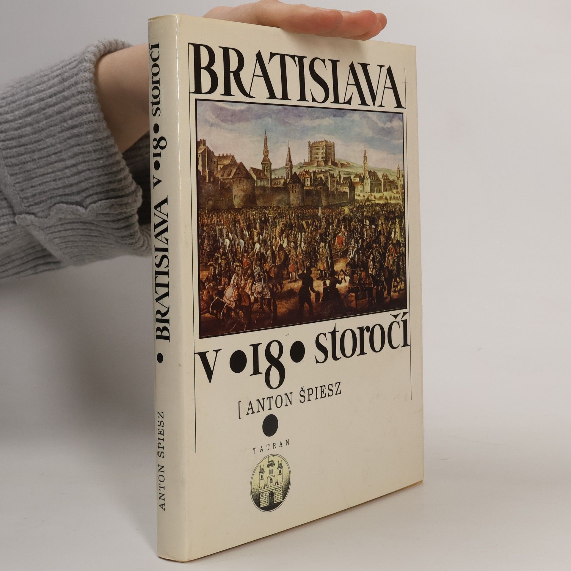 Anton Špiesz Bratislava v 18. storočí