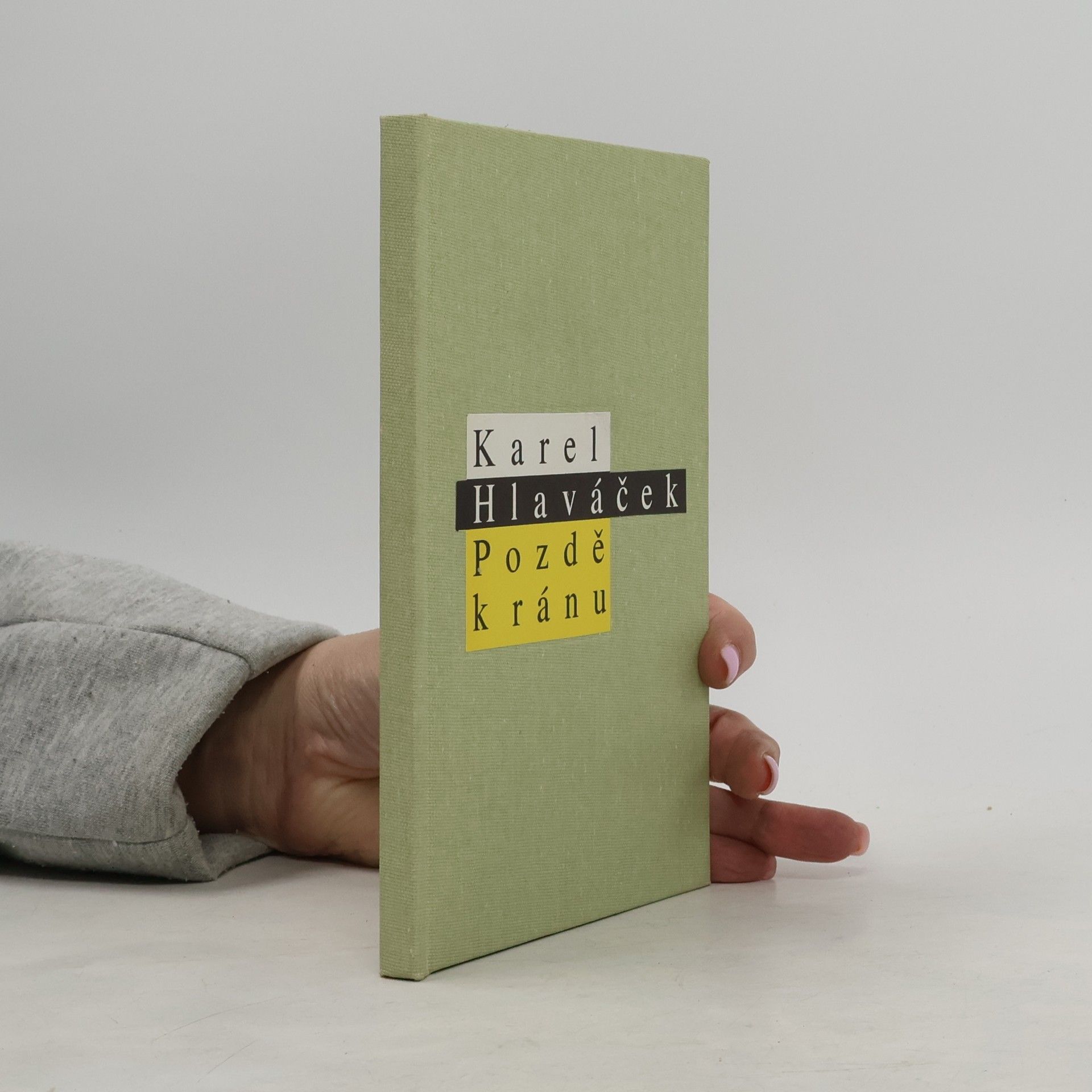 Karel Hlaváček Pozdě k ránu