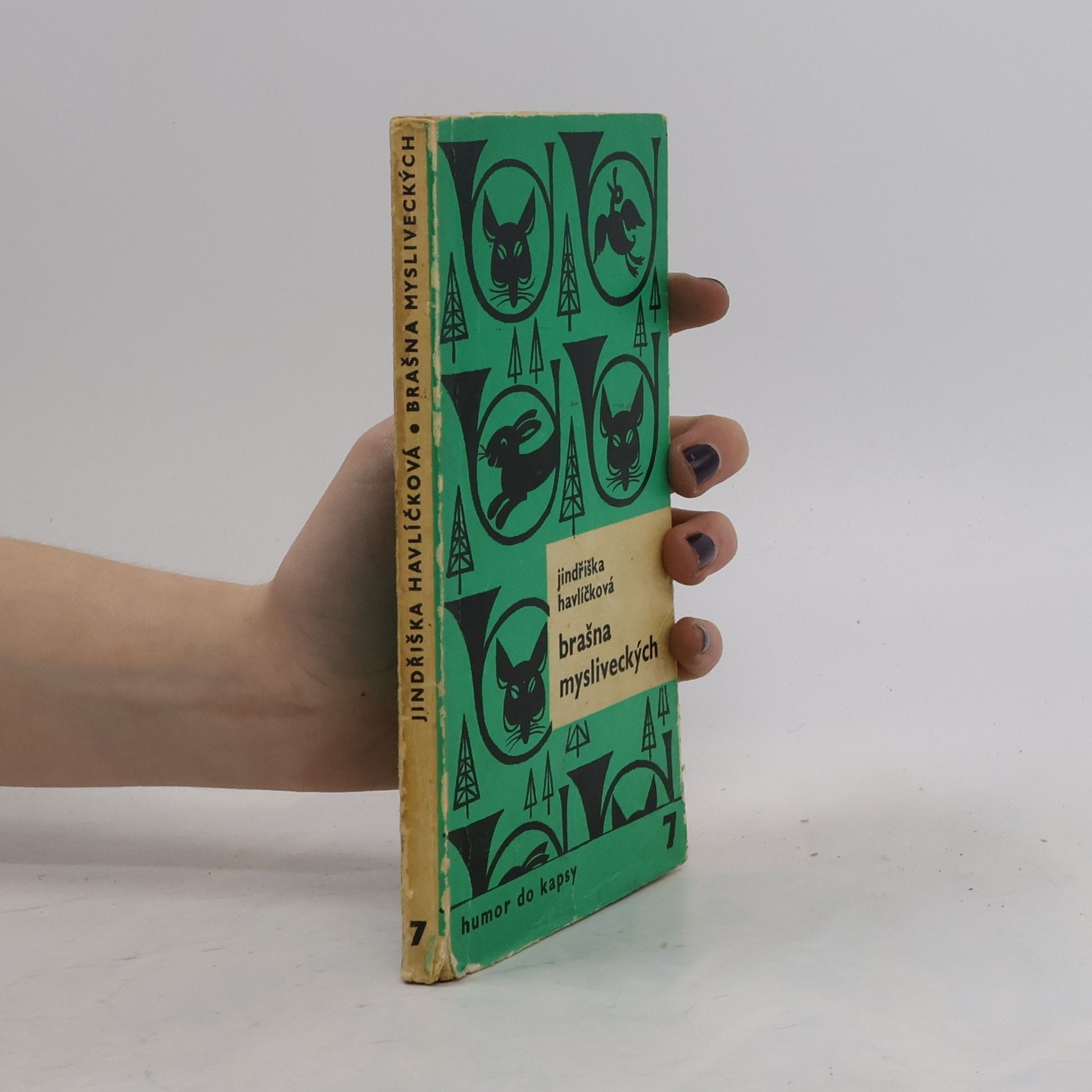 Jindřiška Havlíčková Humor do kapsy sv.7. Brašna mysliveckých