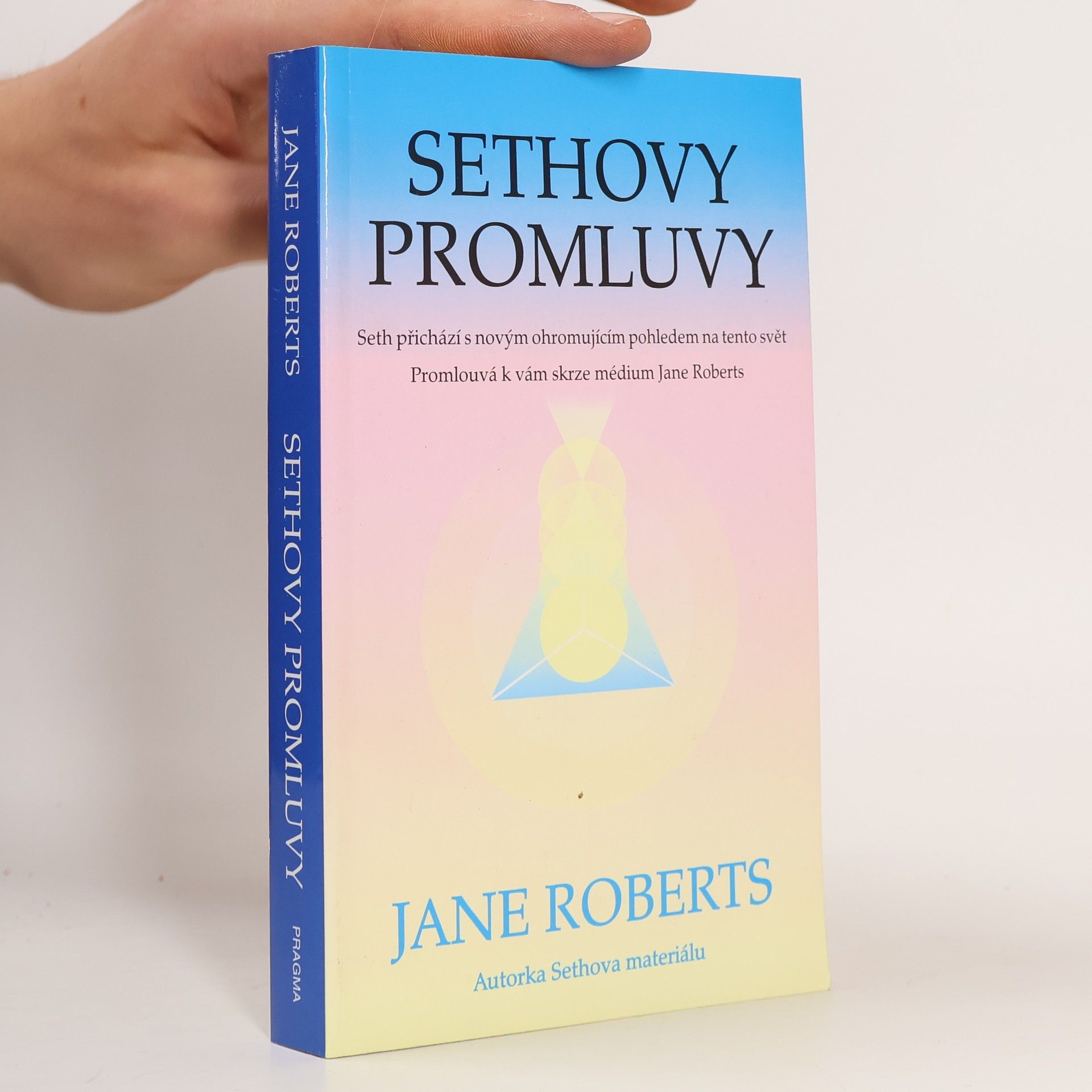 Jane Roberts Sethovy promluvy