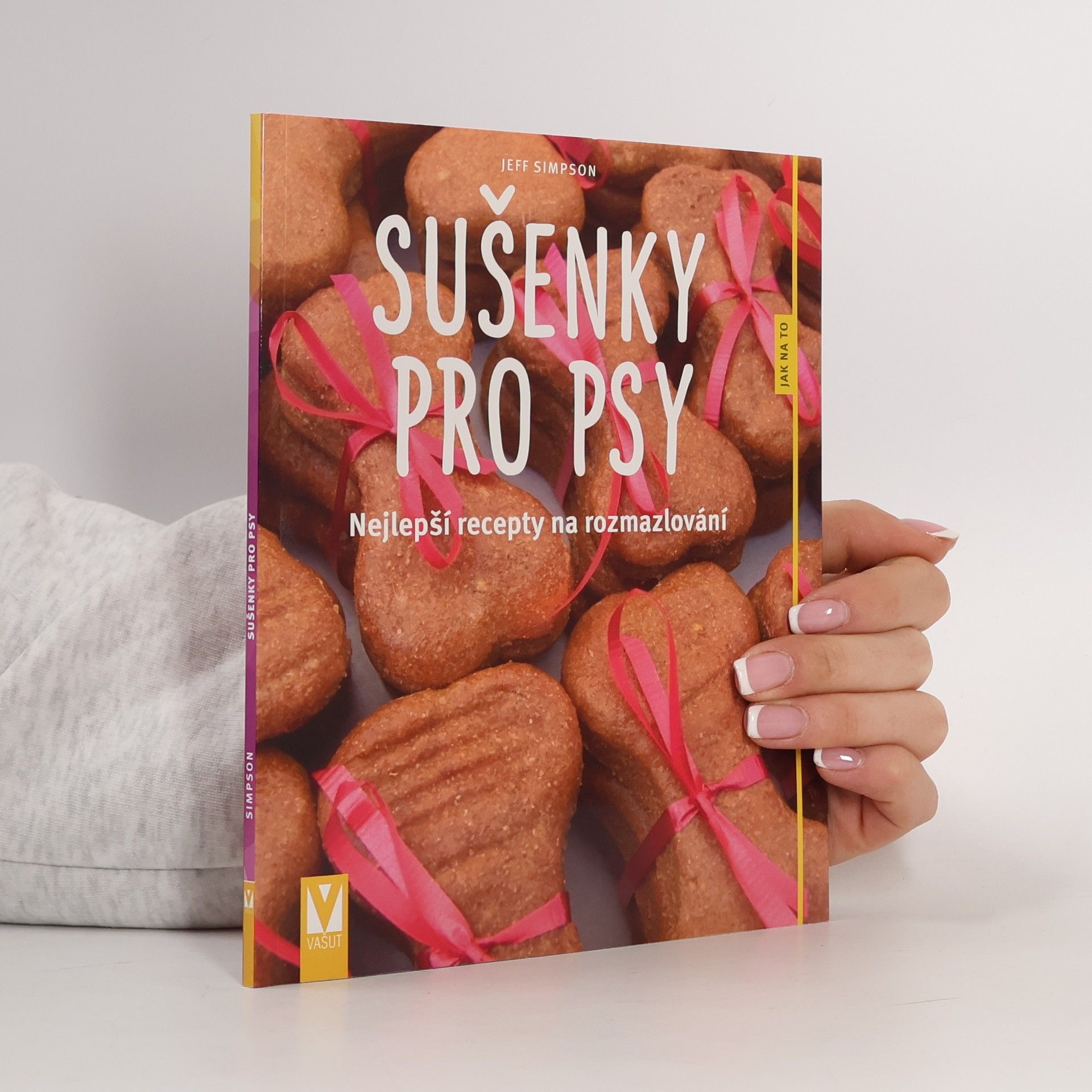 Jeff Simpson Sušenky pro psy - Nejlepší recepty na rozmazlování