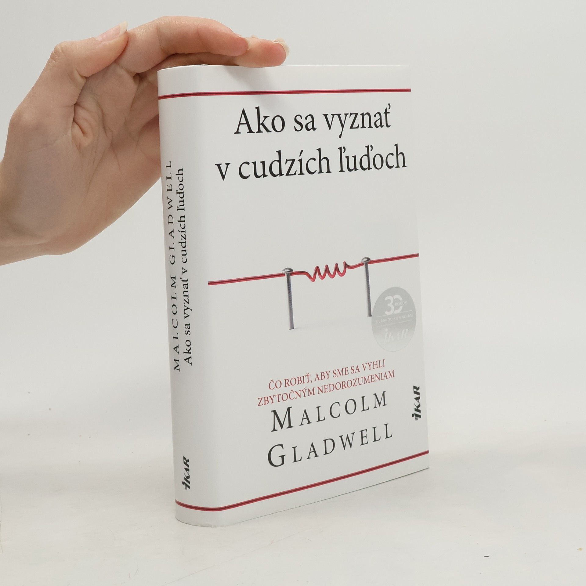 Malcom Gladwell Ako sa vyznať v cudzích ľuďoch