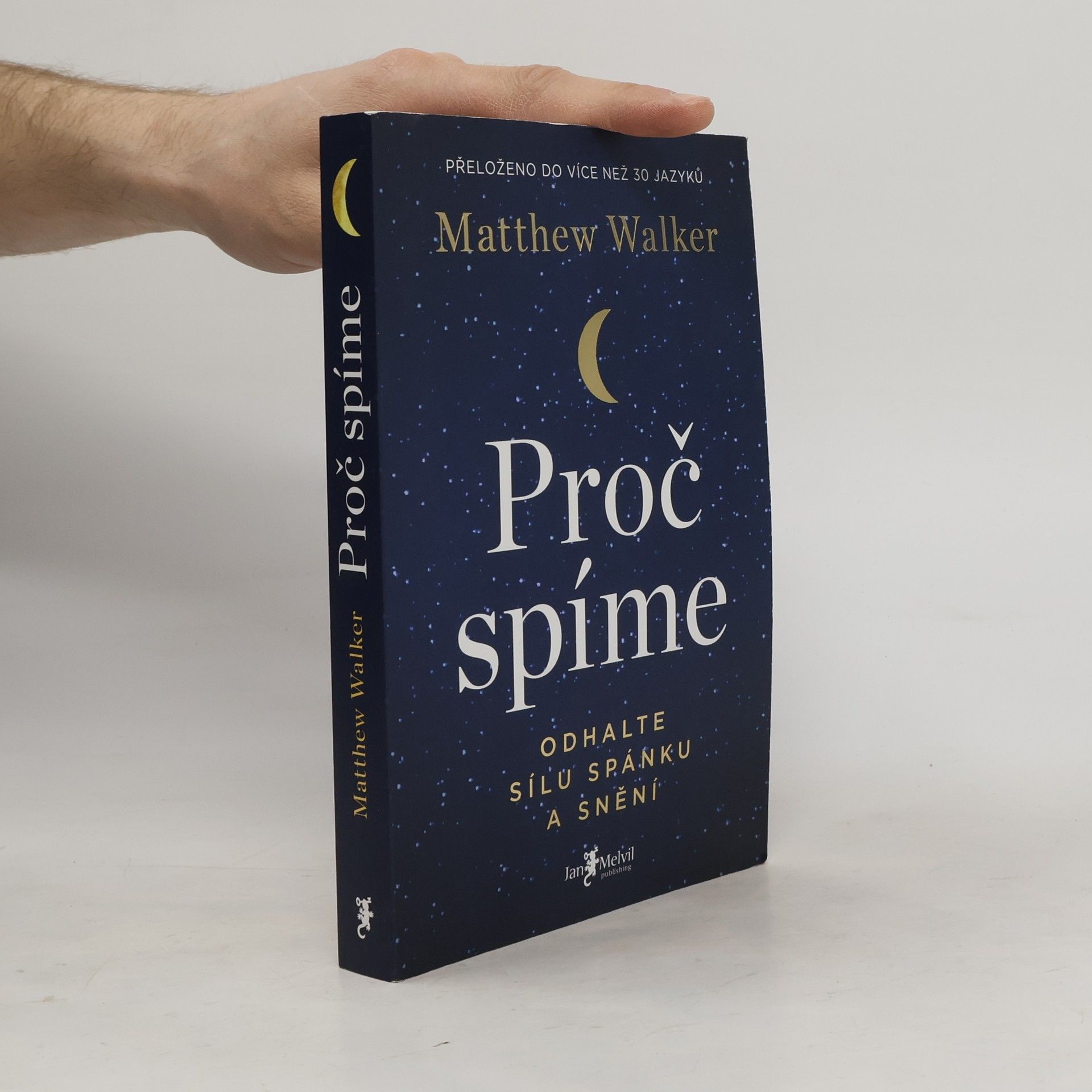 Matthew Walker Proč spíme