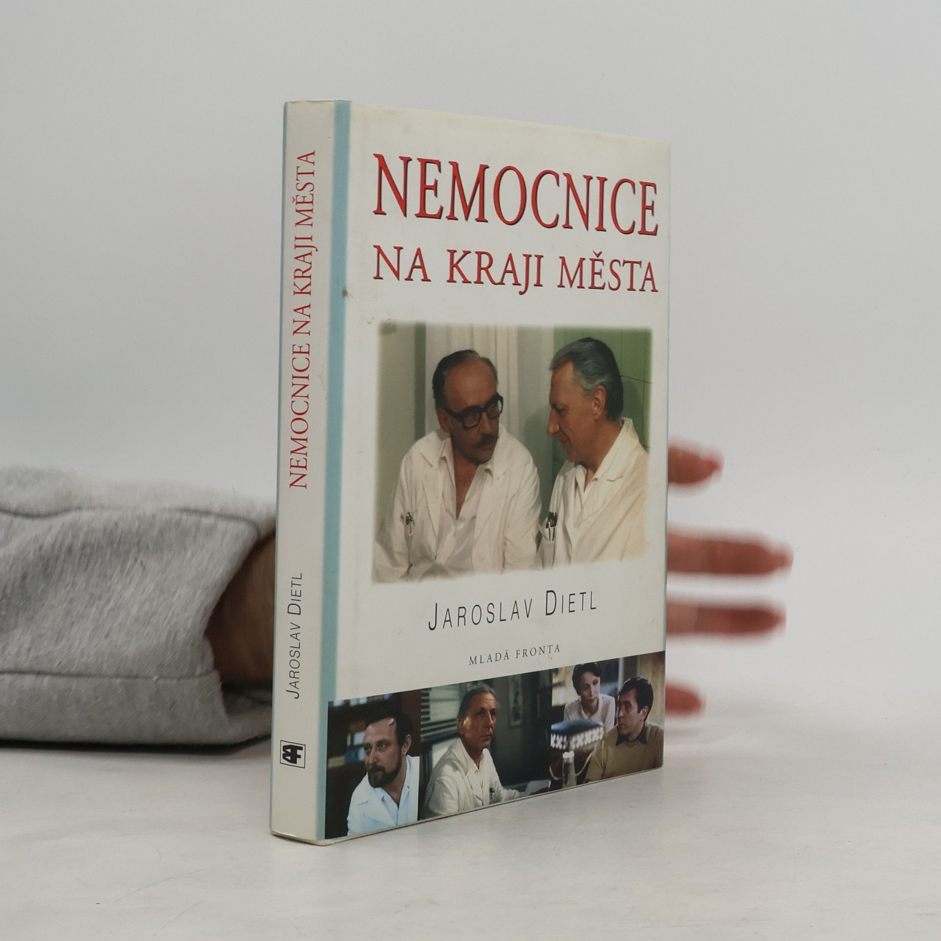 Jaroslav Dietl Nemocnice na kraji města