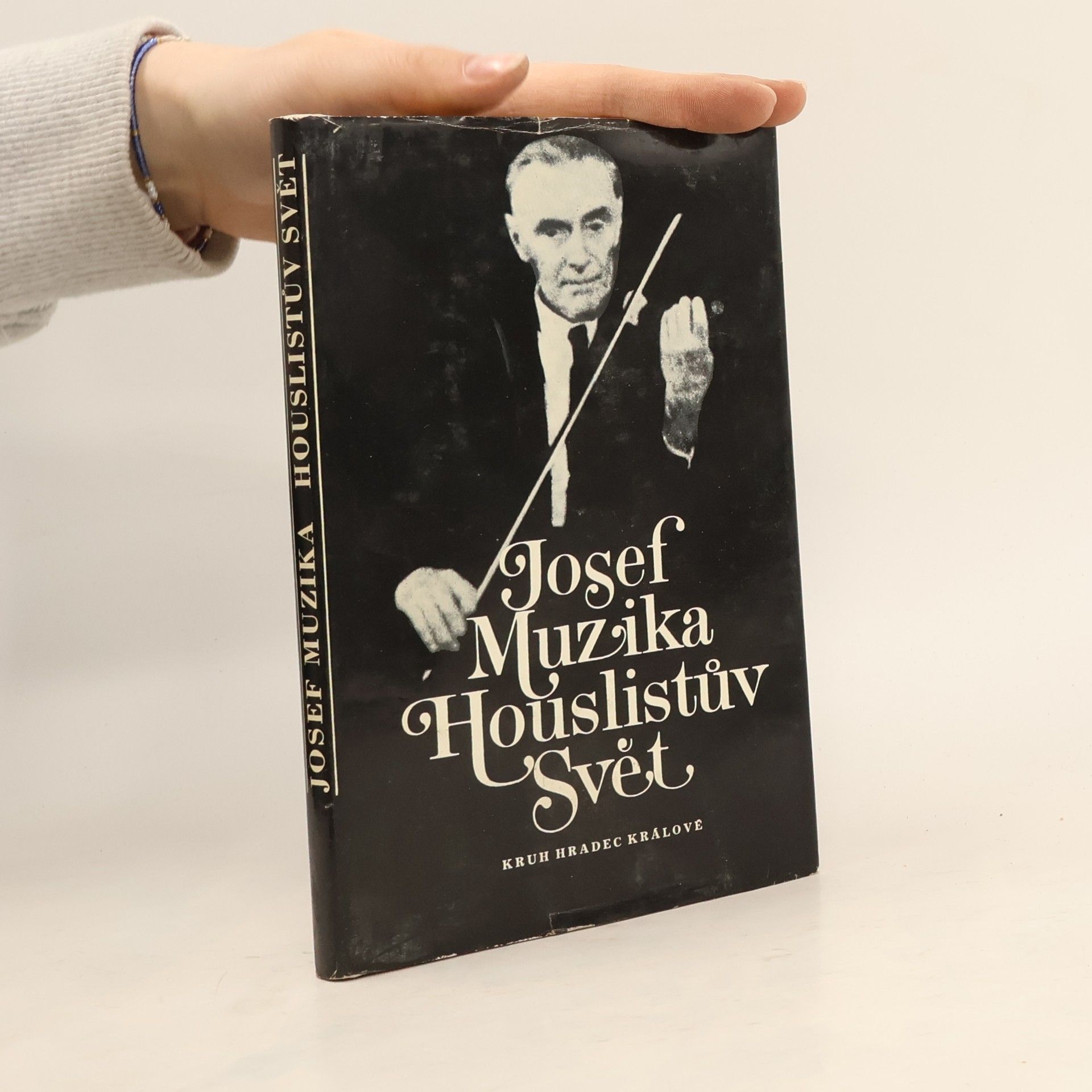 Josef Muzika Houslistův svět. Vzpomínky a zamyšlení