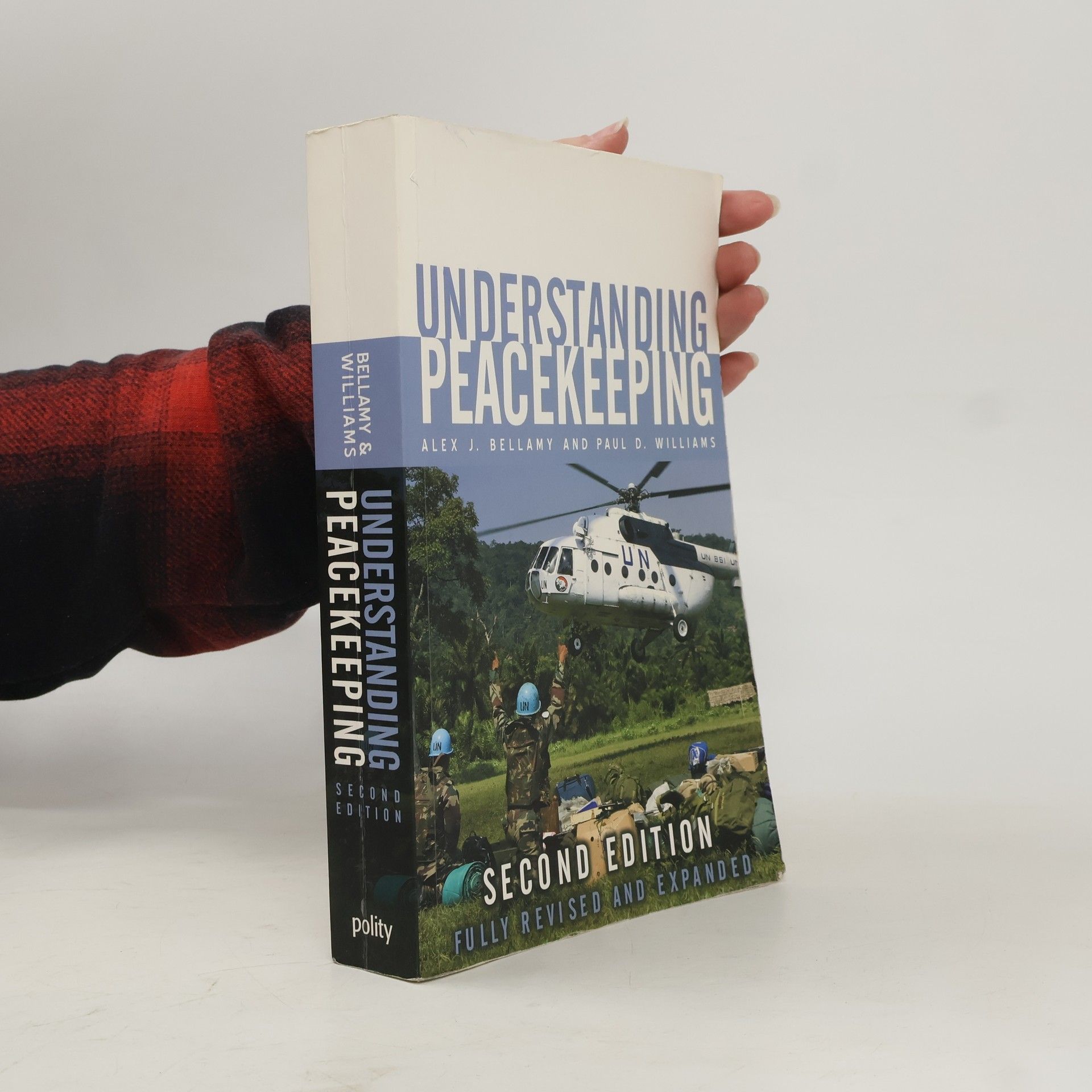 Alex Bellamy Understanding Peacekeeping