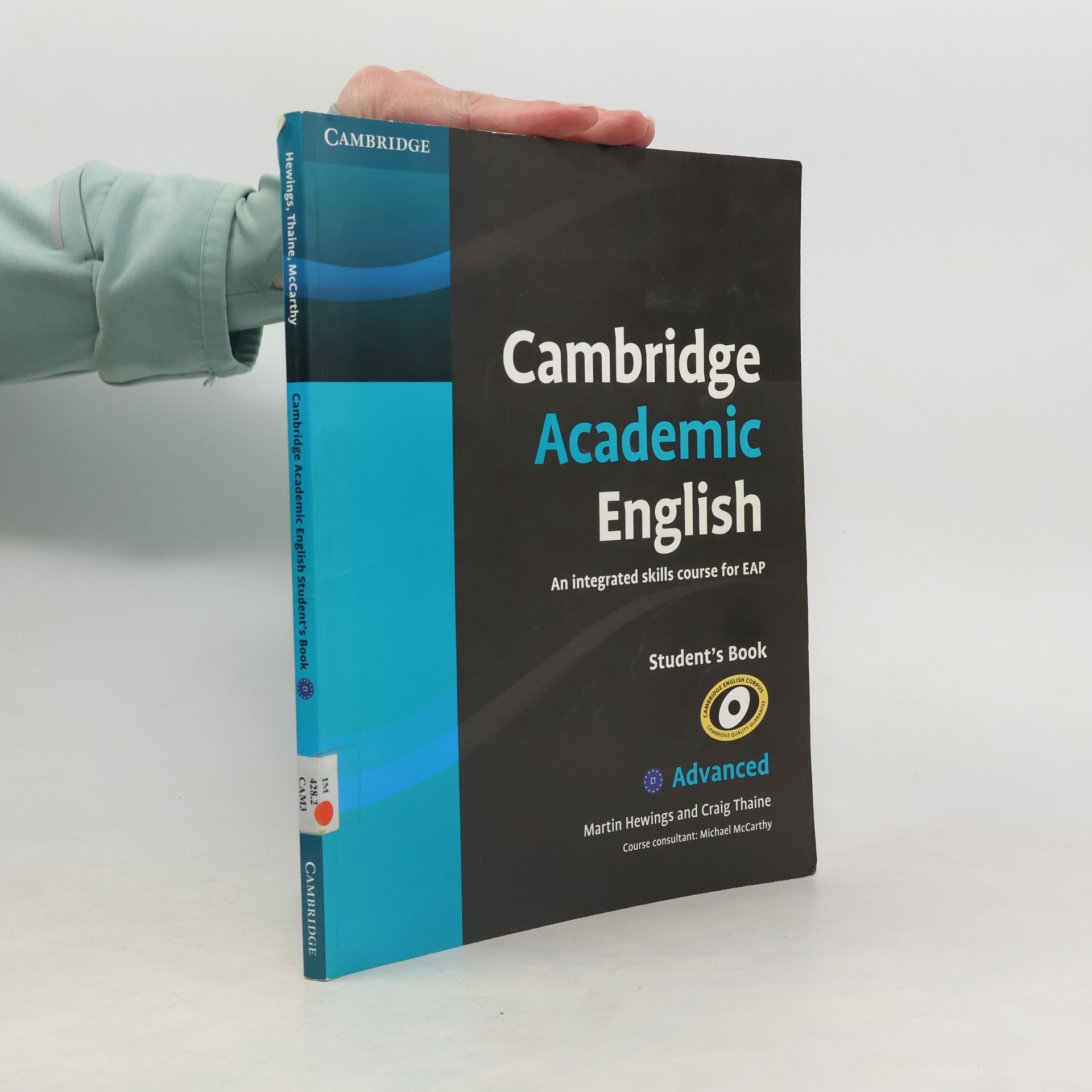 Cambridge Academic English : An Integrated Skills Course for EAP Advanced - Student's Book