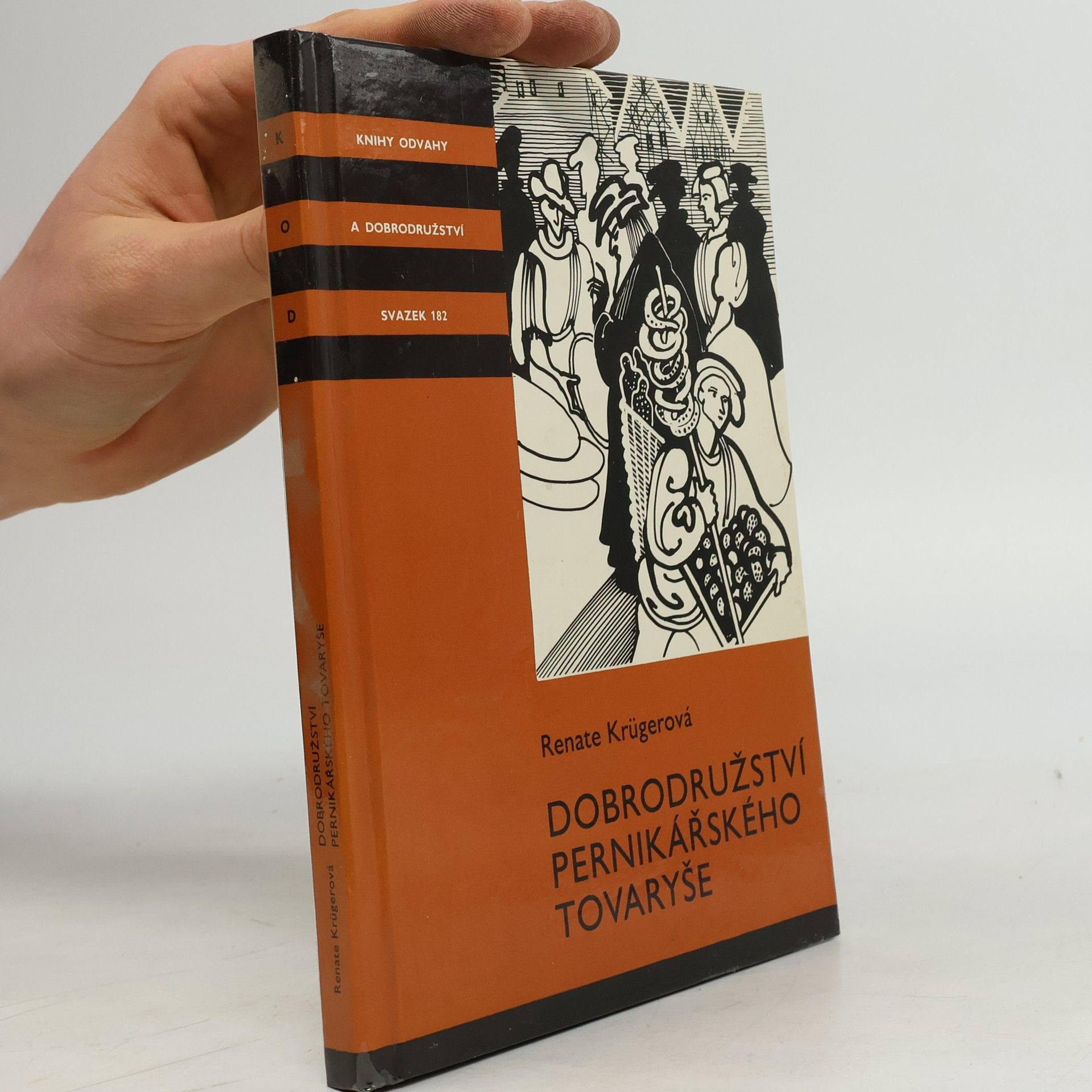 Michal Kudělka Dobrodružství pernikářského tovaryše