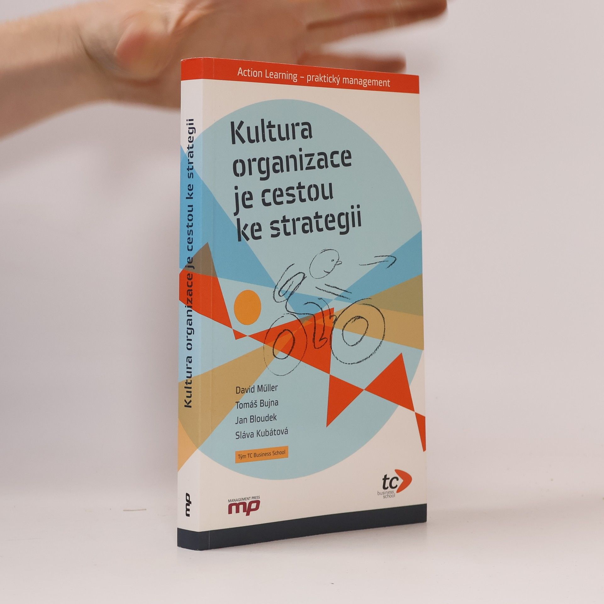 Tomáš Bujna Kultura organizace je cestou ke strategii