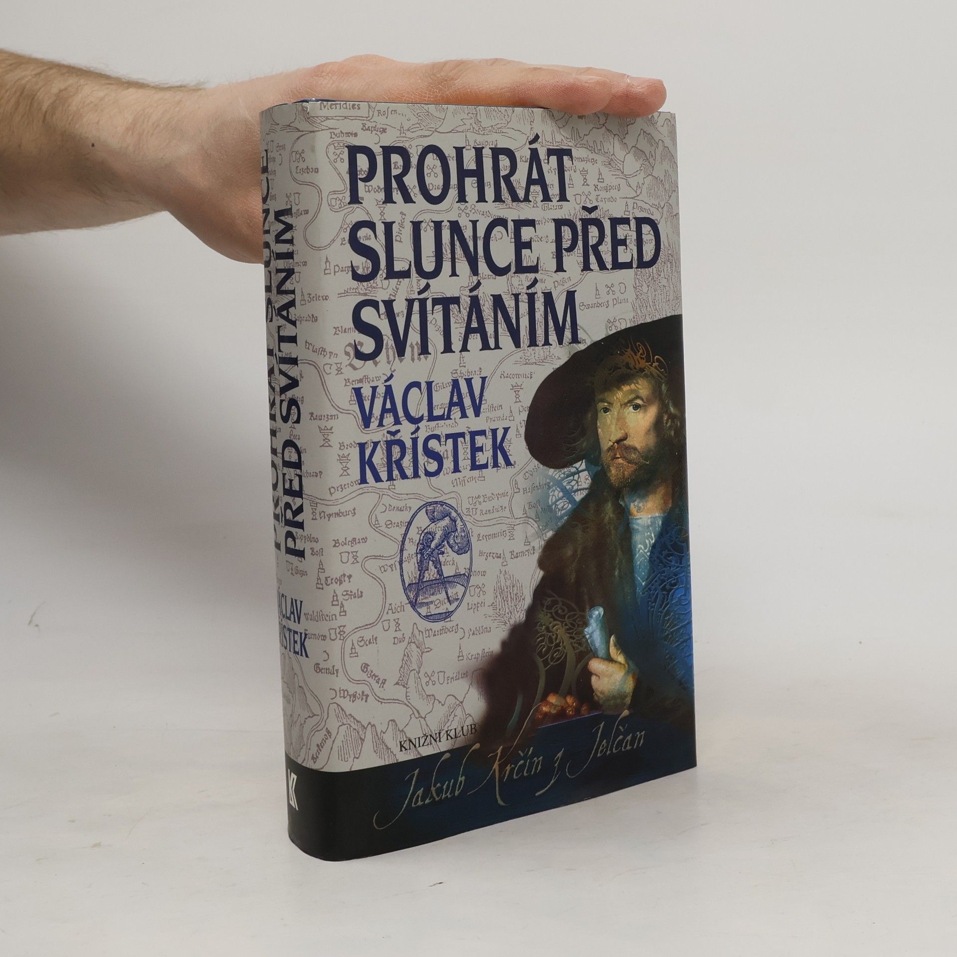 Václav Křístek Prohrát slunce před svítáním