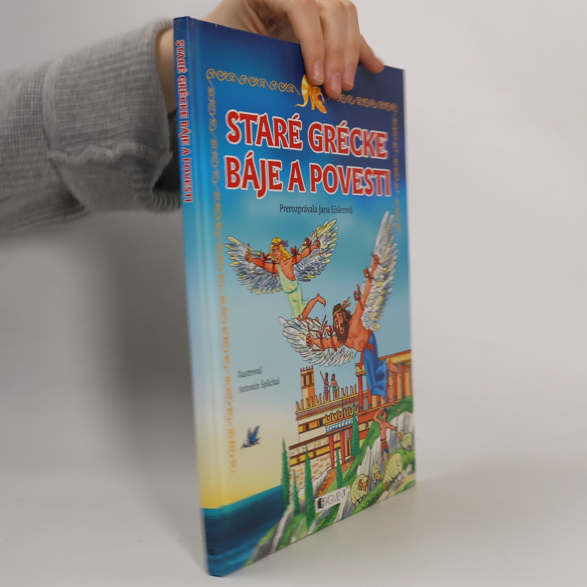 Jana Eislerová Staré grécke báje a povesti