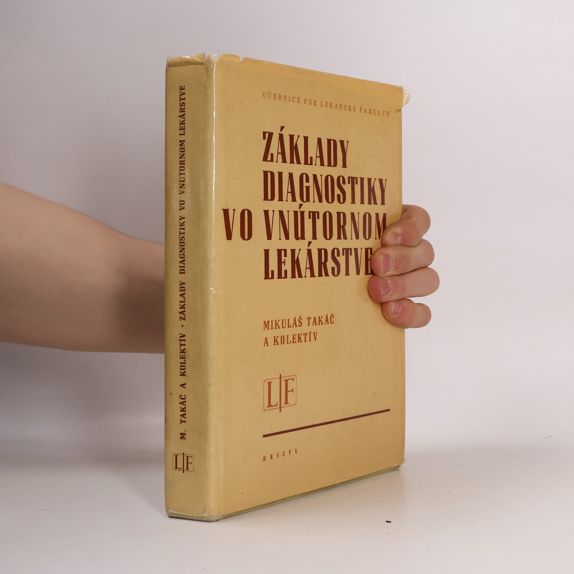 Autorenkollektiv Základy diagnostiky vo vnútornom lekárstve