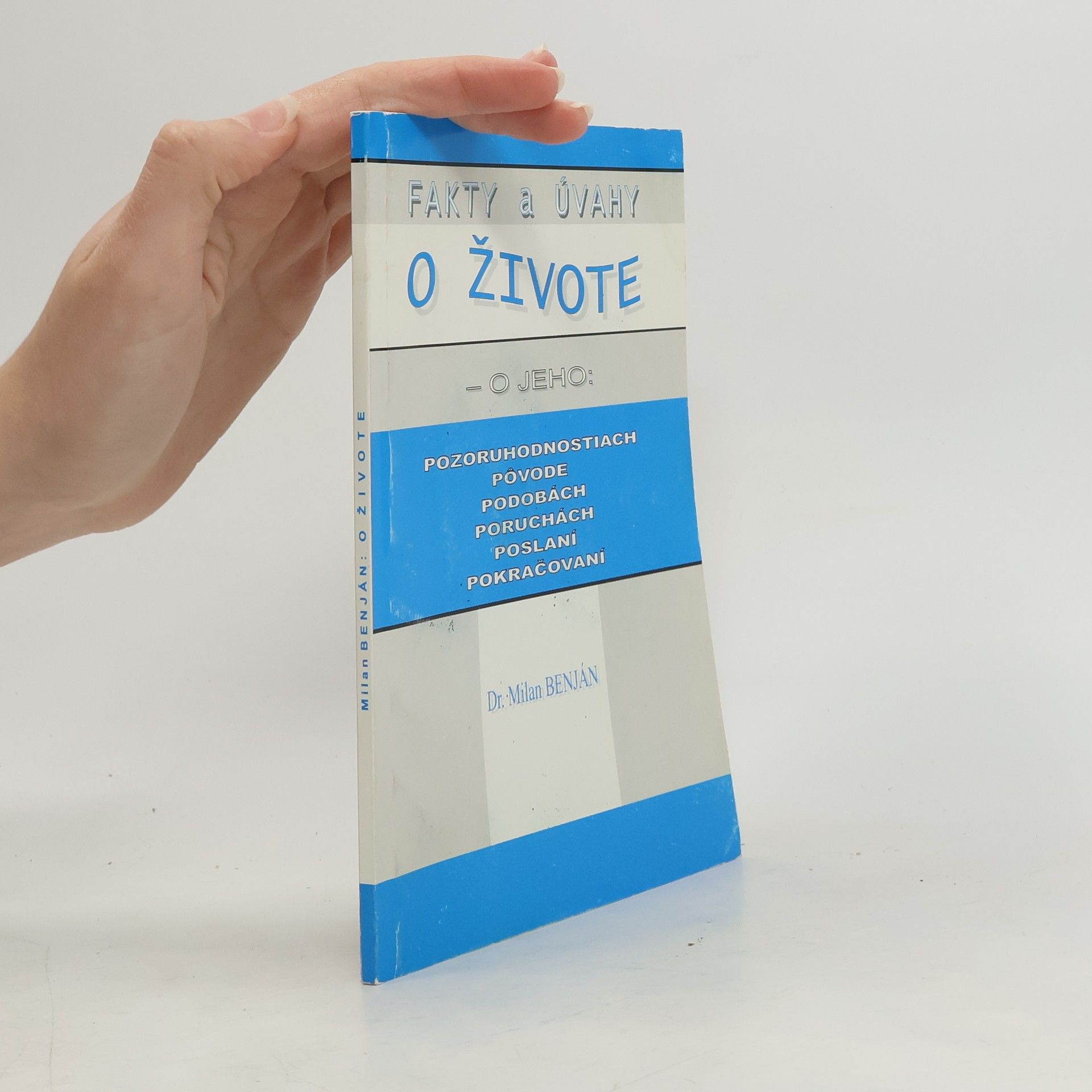 Dr. Milan Benján O živote