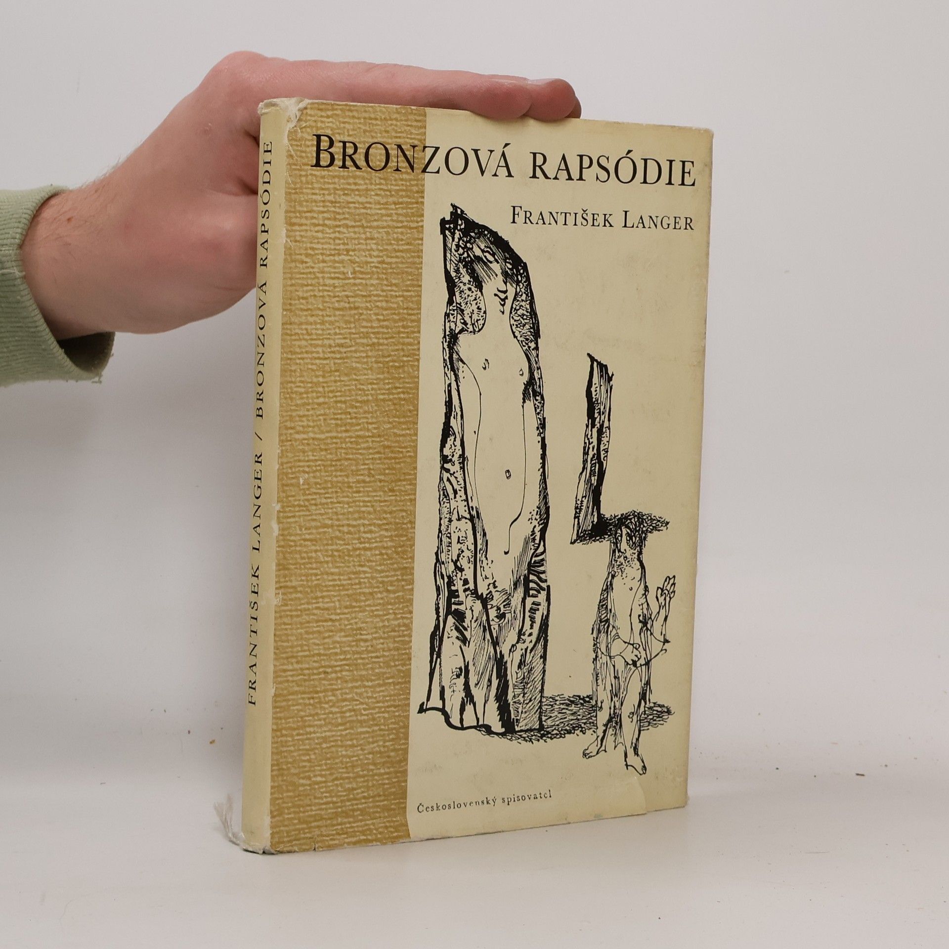 František Langer Bronzová rapsódie : prolog a čtyři zpěvy