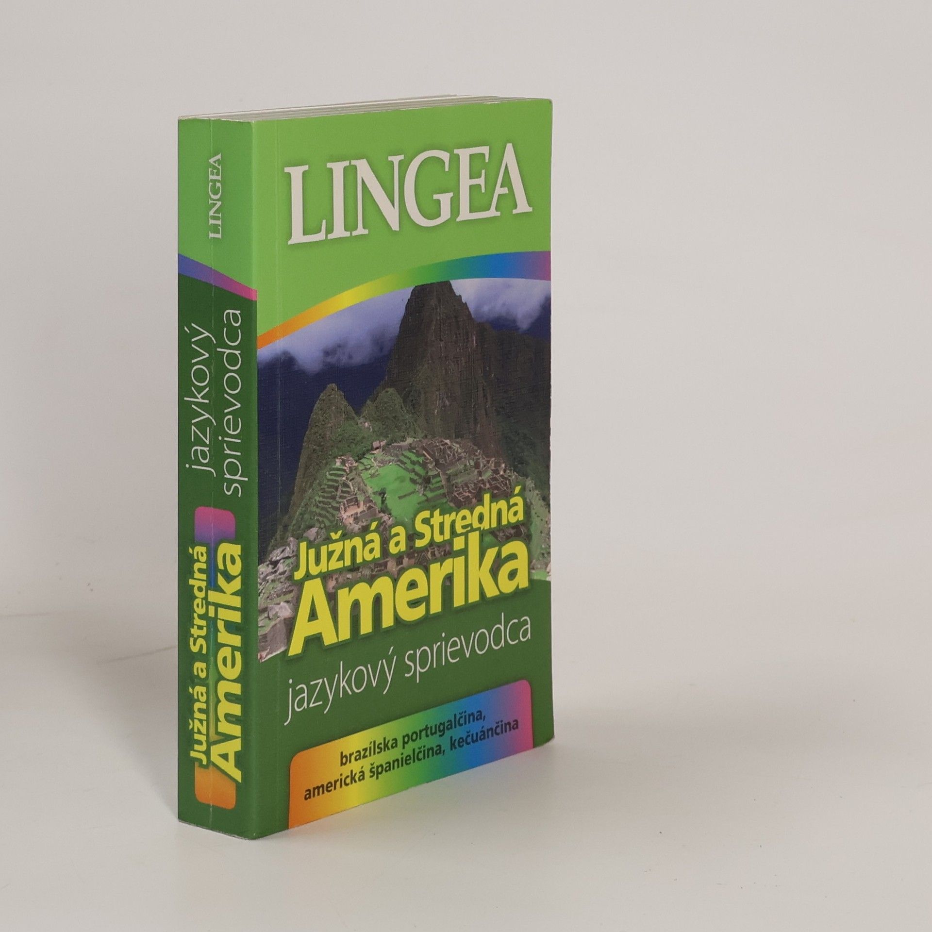 Kolektiv autorů Južná a Stredná Amerika Jazykový sprievodca