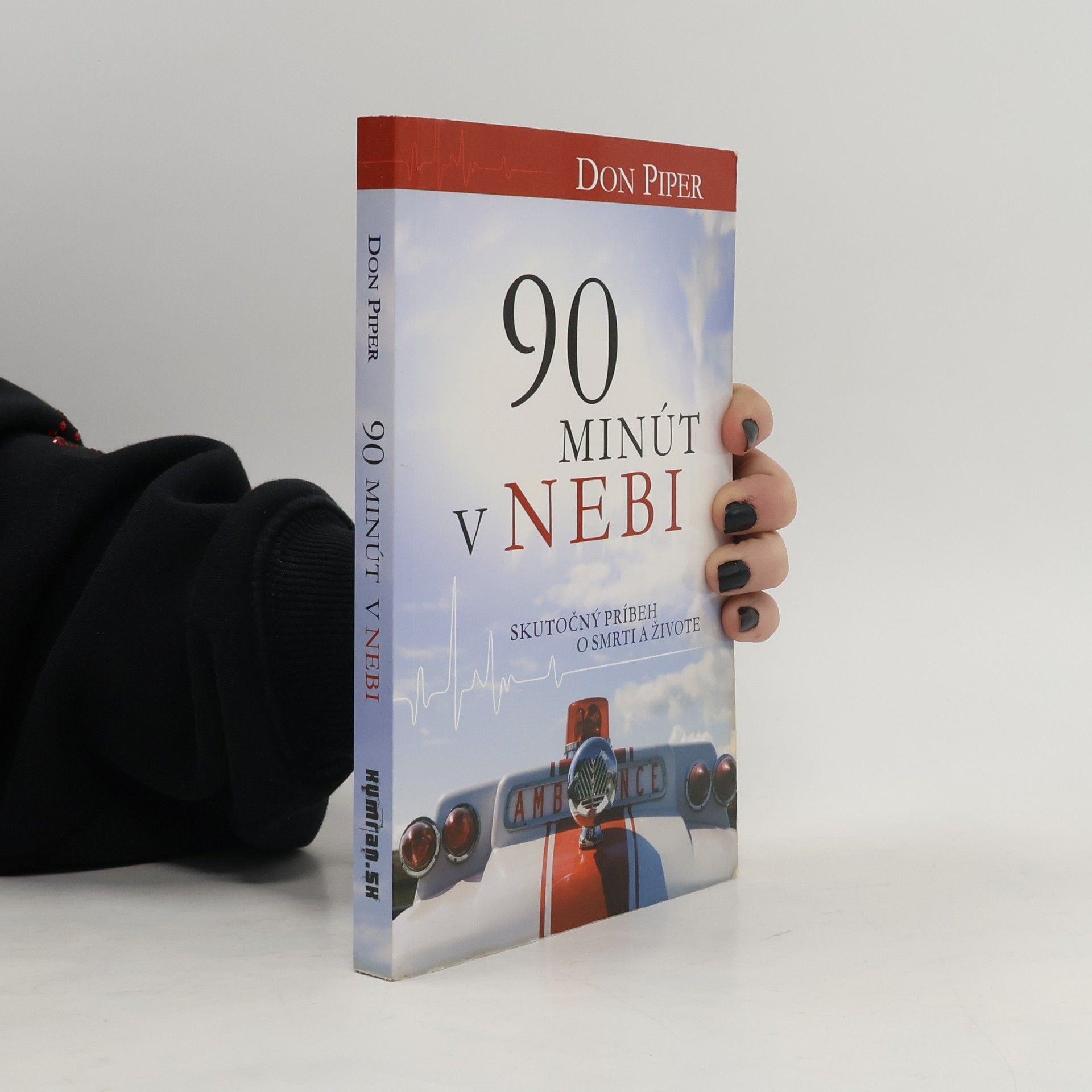 Don Piper 90 minút v nebi