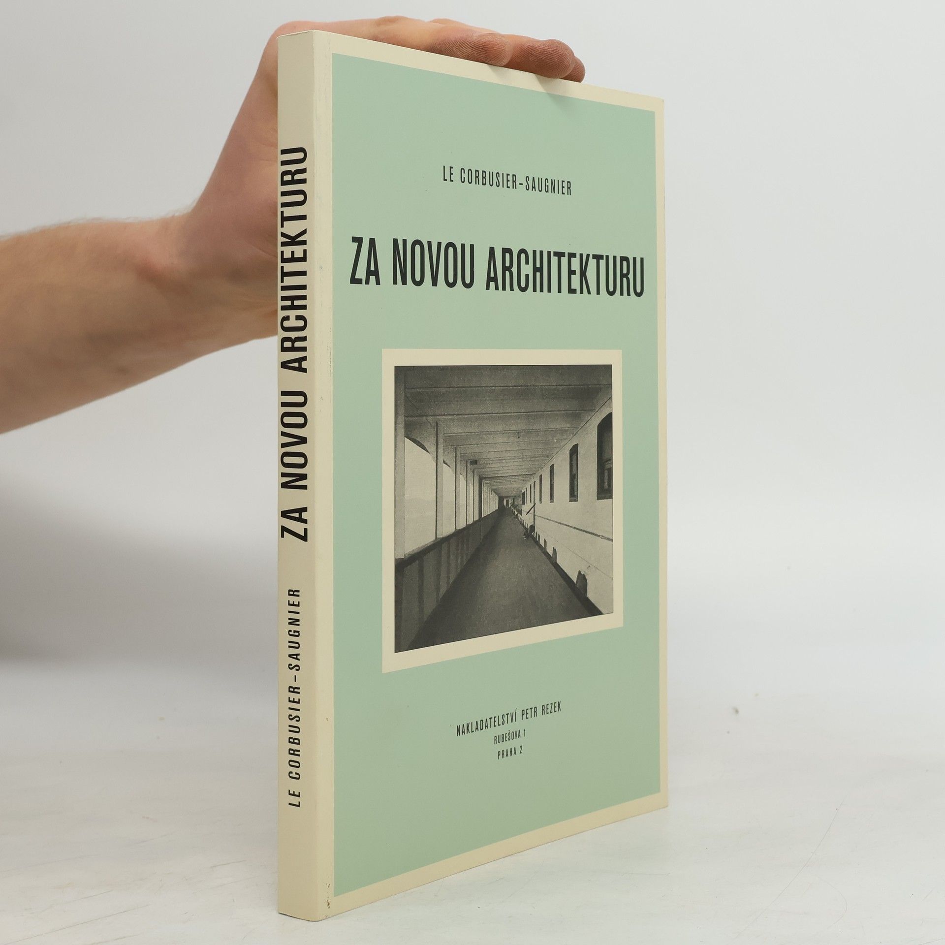 Le Corbusier Za novou architekturu