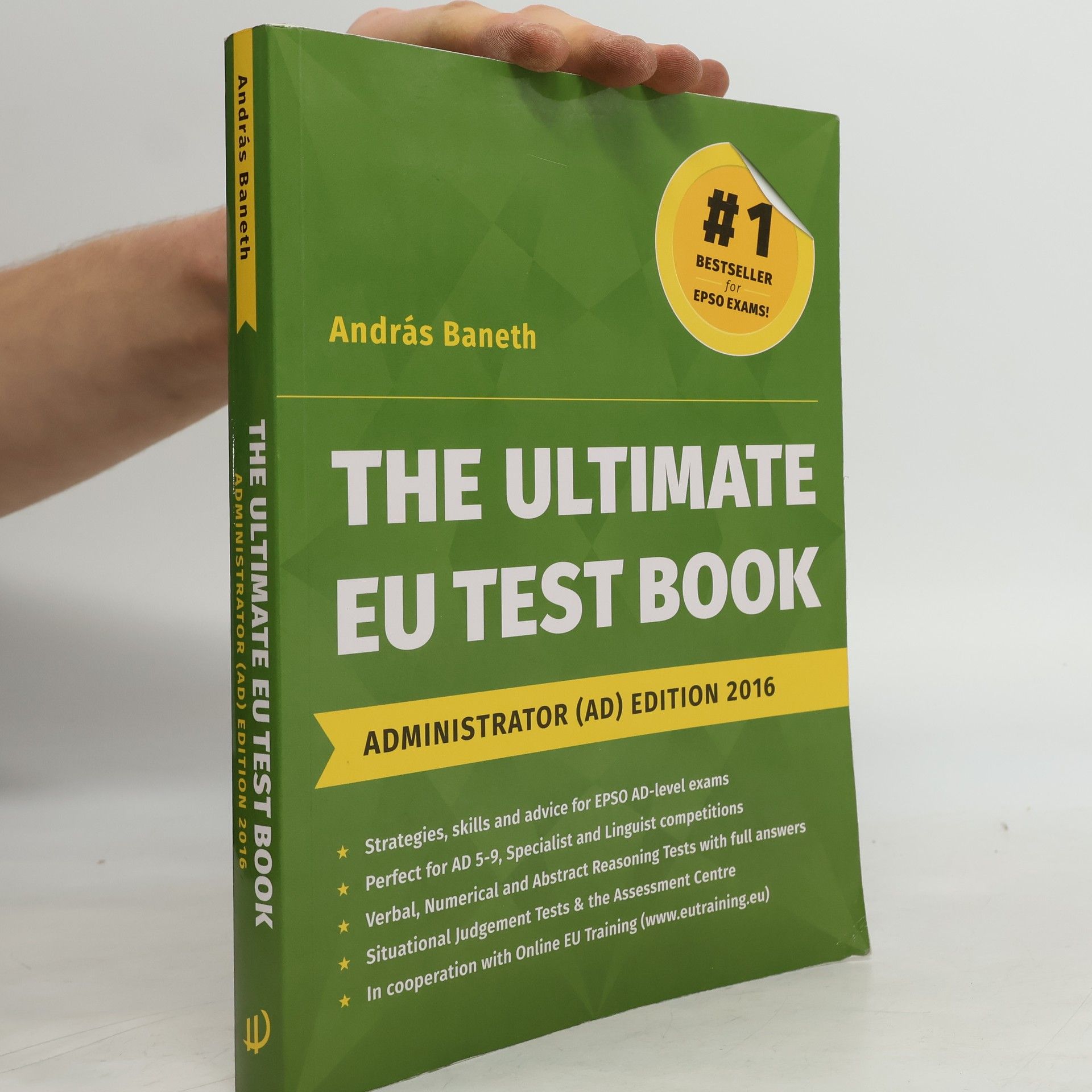 András Baneth The Ultimate EU Test Book 2016 Administrator (AD) Edition