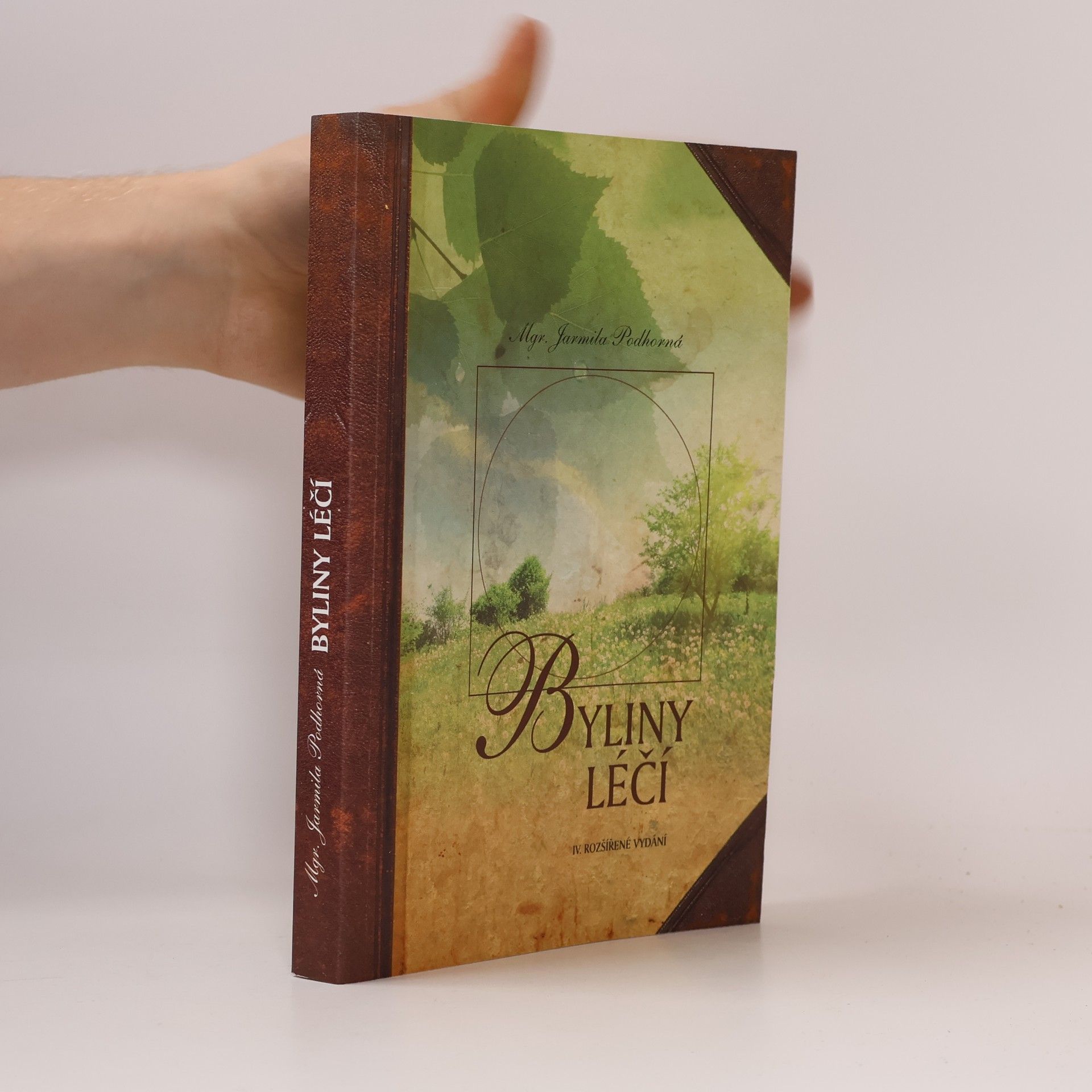 Jarmila Podhorná Byliny léčí