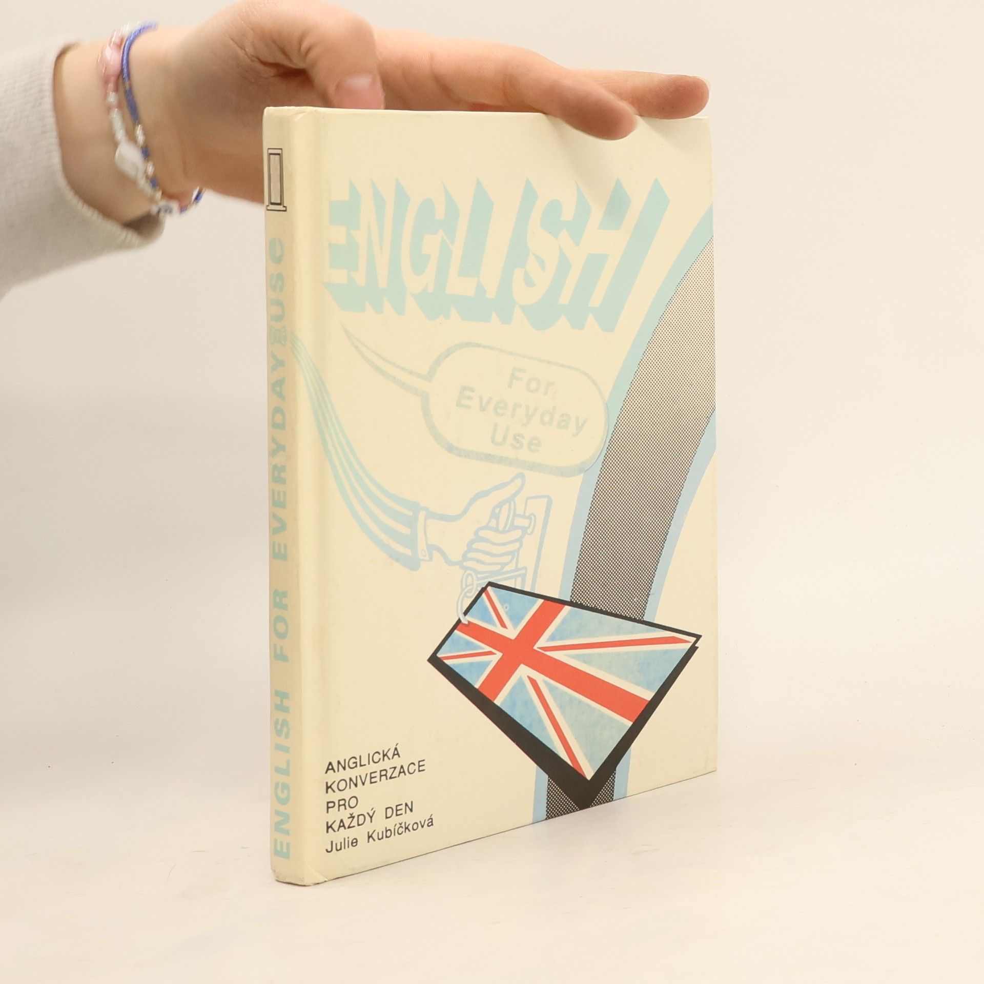 English for everyday use. Anglická konverzace pro každý den