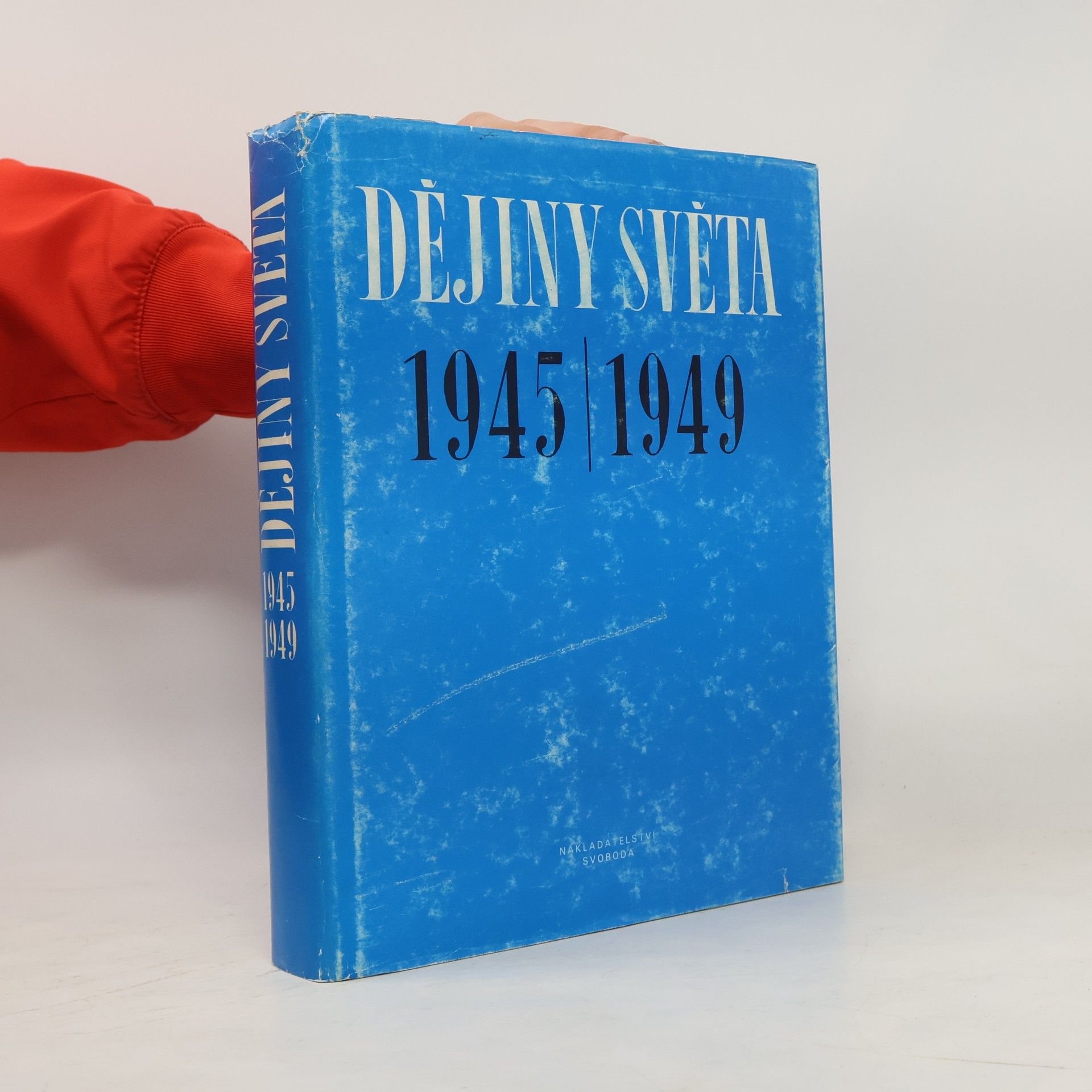 Zdeněk Kubeš Dějiny světa 1945-1949