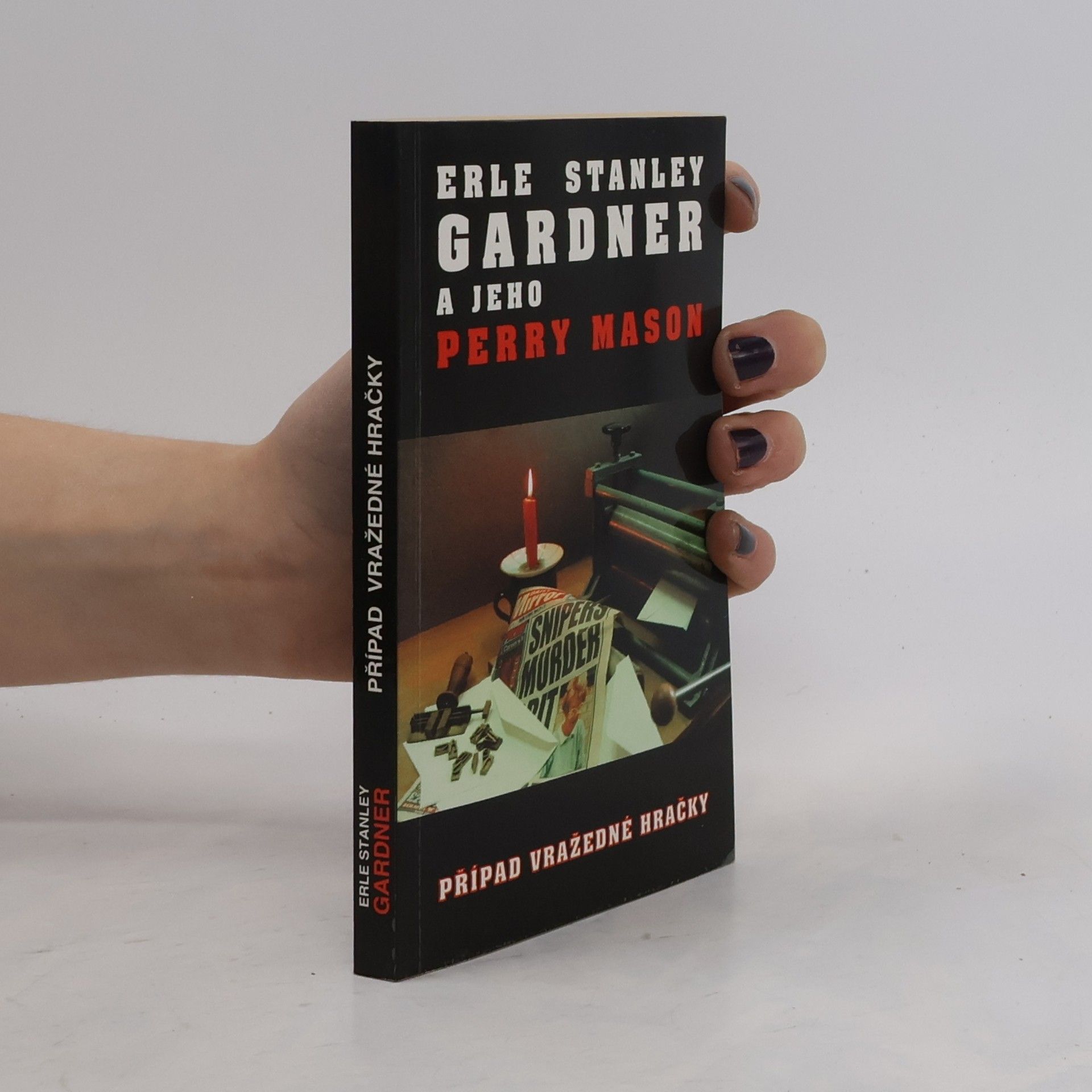 Erle Stanley Gardner Případ vražedné hračky