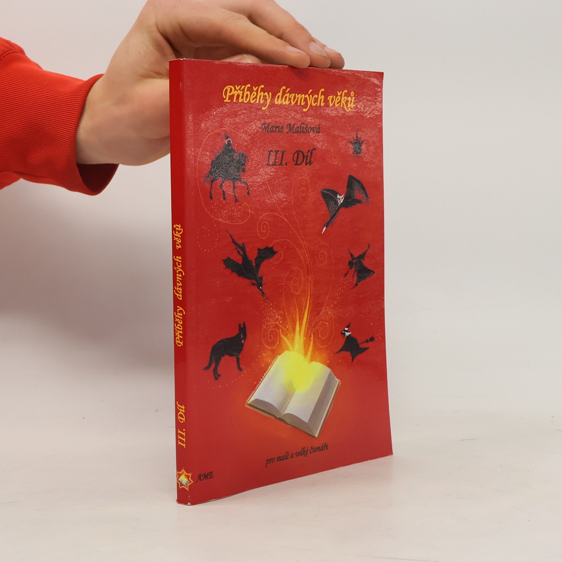 Marie Mališová Příběhy dávných věků - III.díl