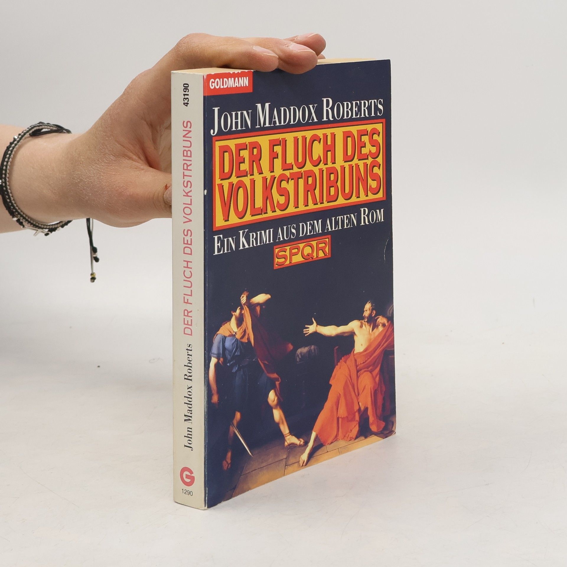 John Maddox Roberts Der Fluch des Volkstribuns