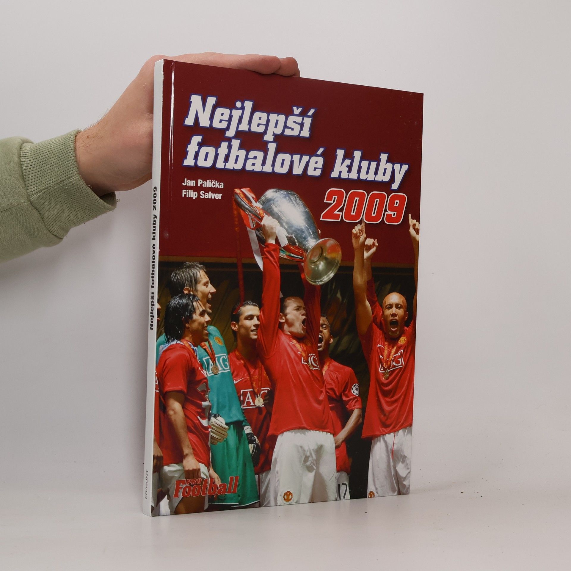 Filip Saiver Nejlepší fotbalové kluby 2009