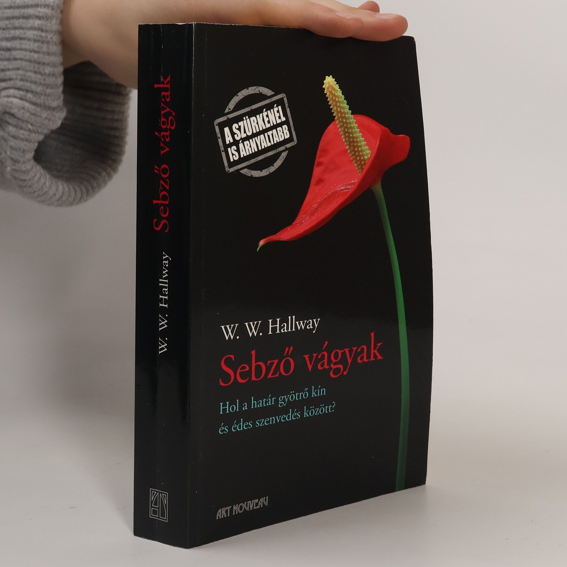 W. W. Hallway Sebző ​vágyak