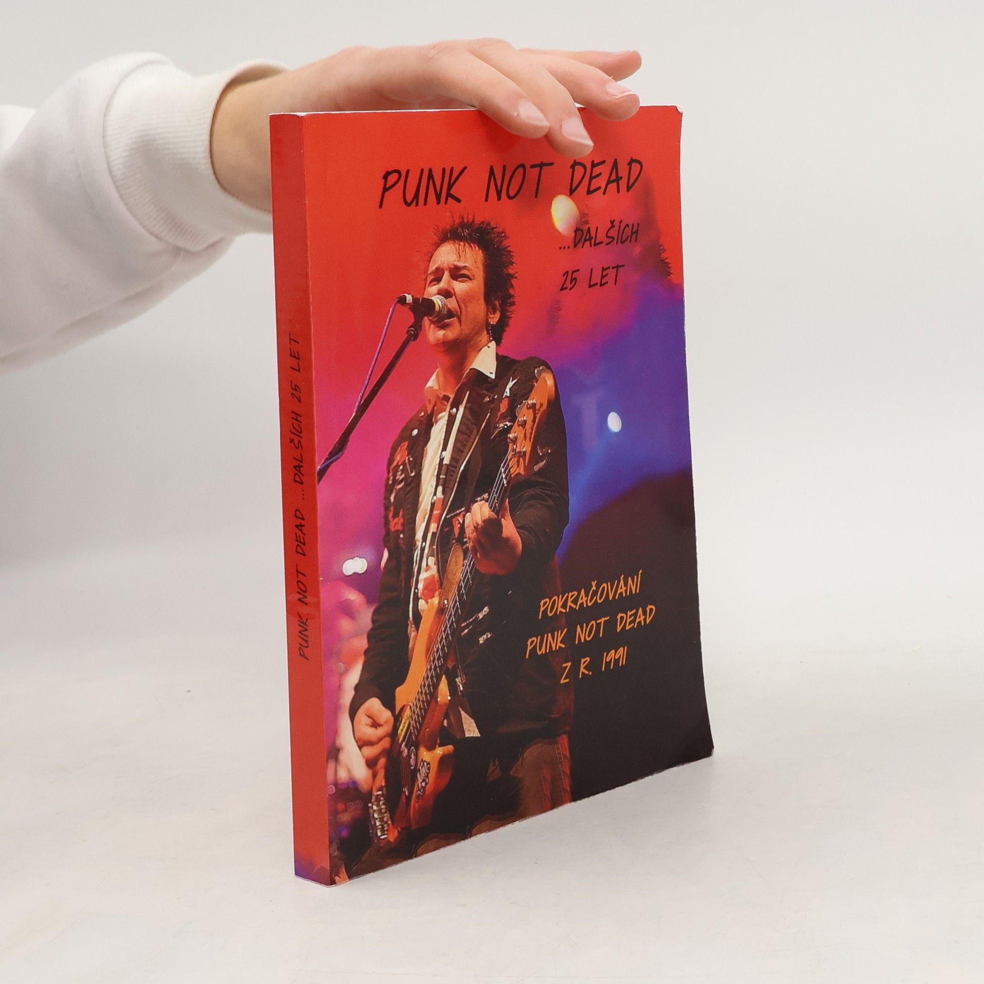 Punk Not Dead... dalších 25 let