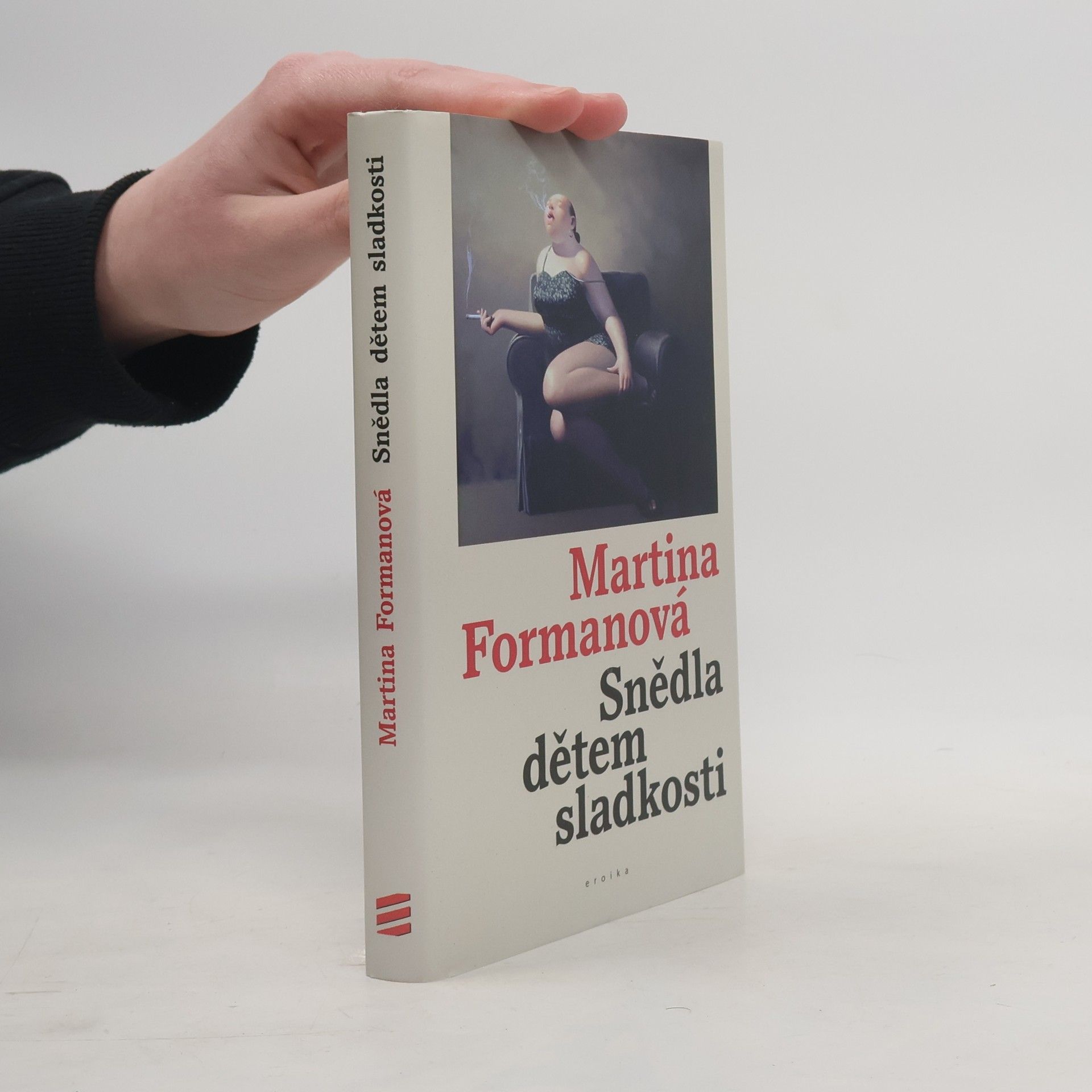 Martina Formanová Snědla dětem sladkosti