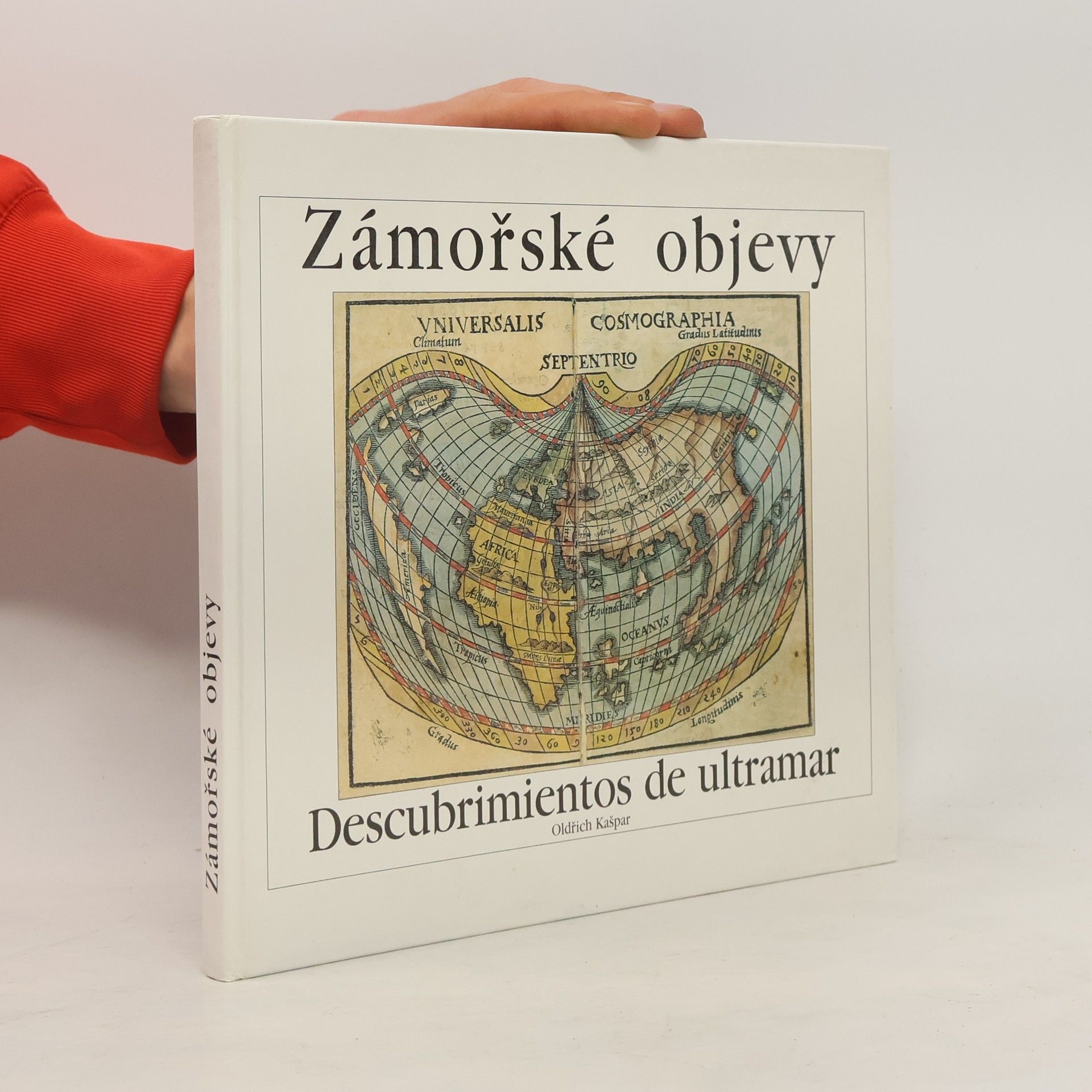 Oldřich Kašpar Zámořské objevy
