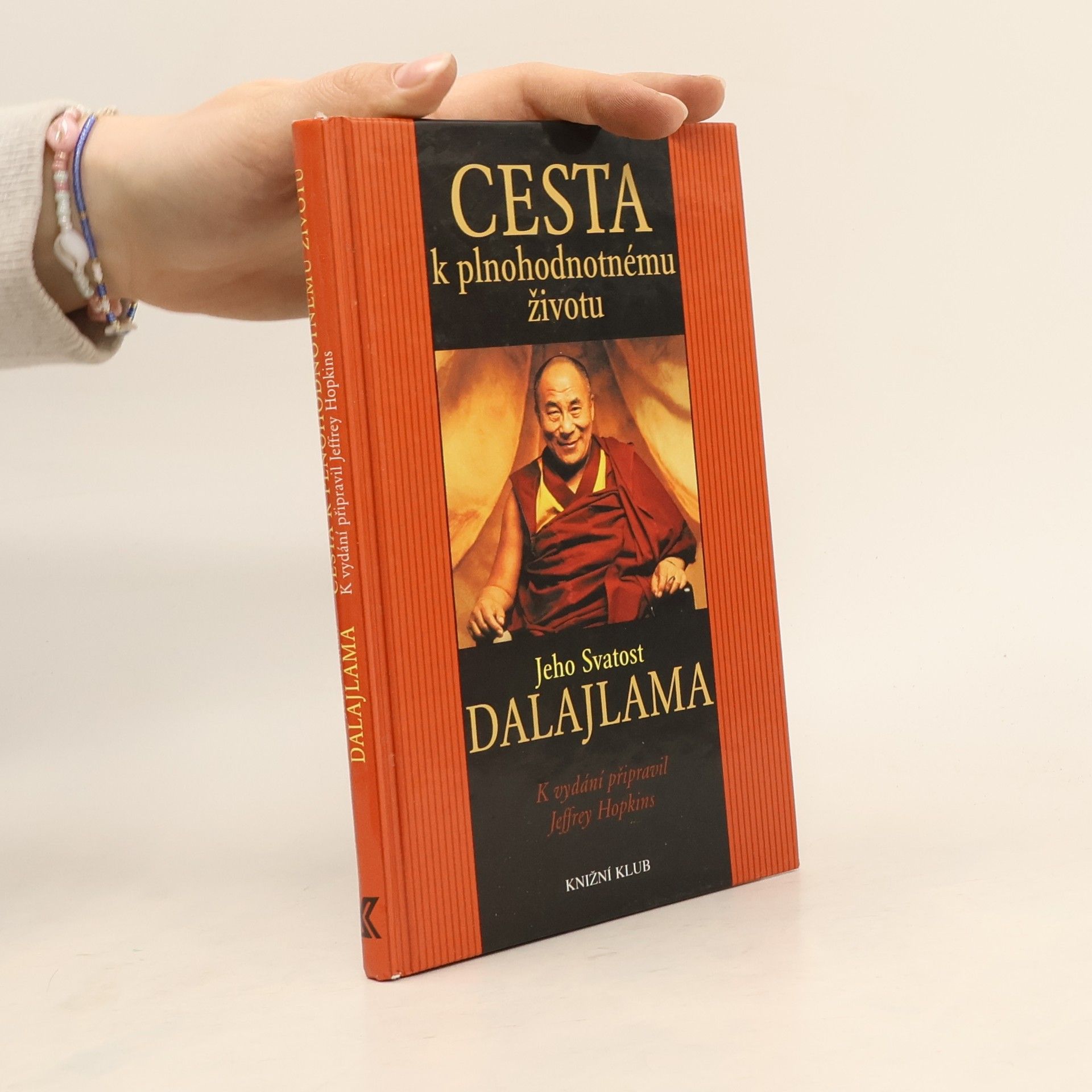 Jeffrey Hopkins Cesta k plnohodnotnému životu