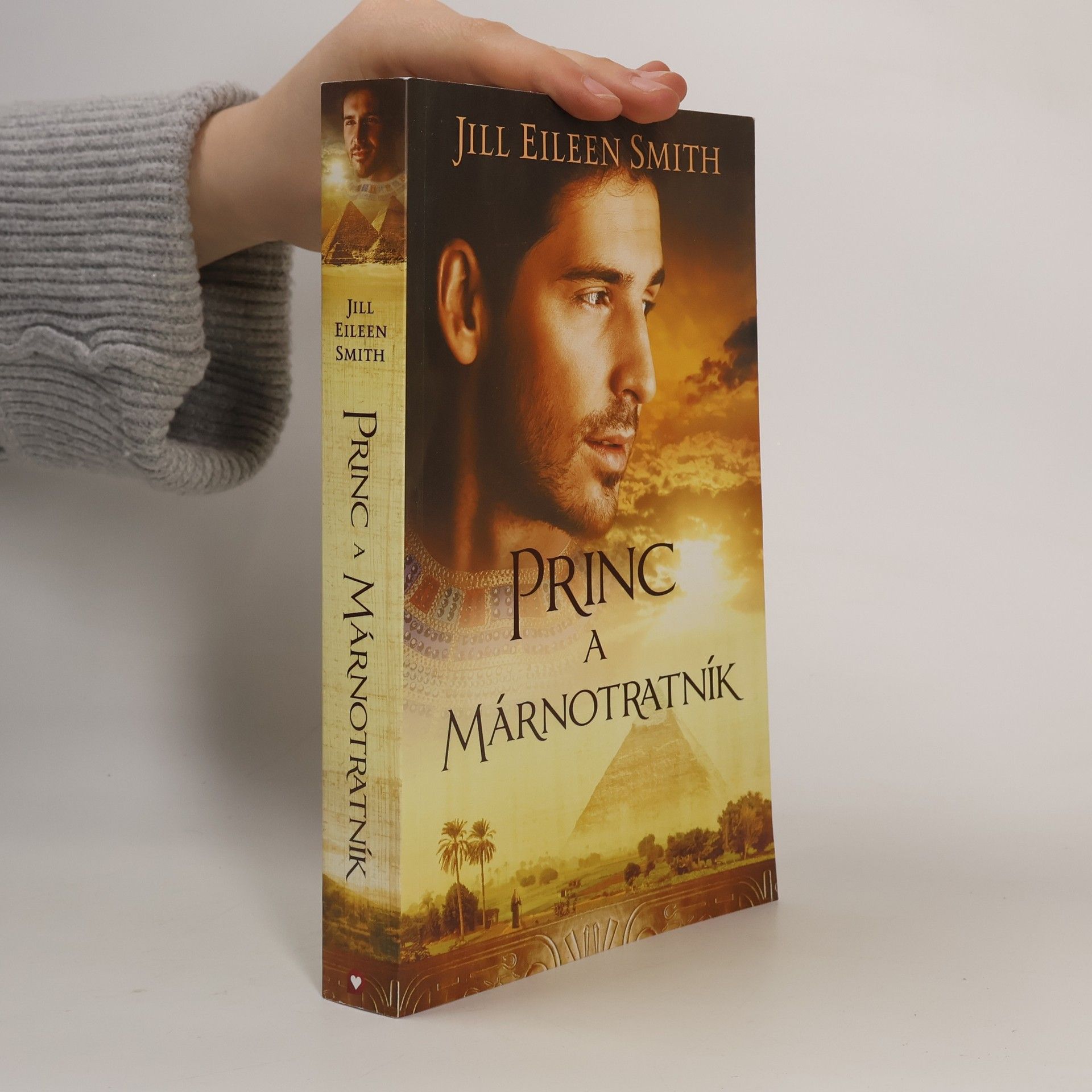 Jill Eileen Smith Princ a márnotratník