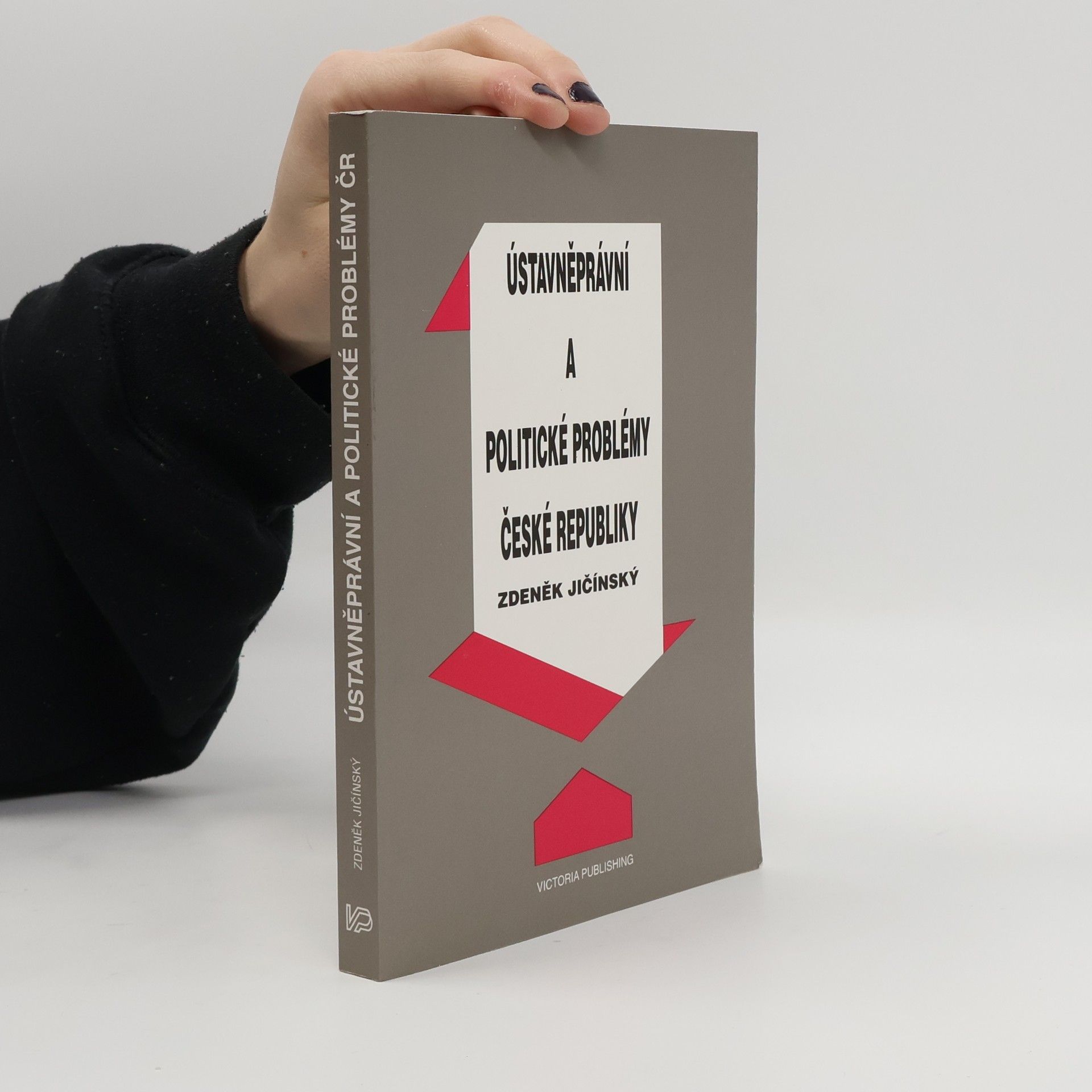 Zdeněk Jičínský Ústavněprávní a politické problémy České republiky