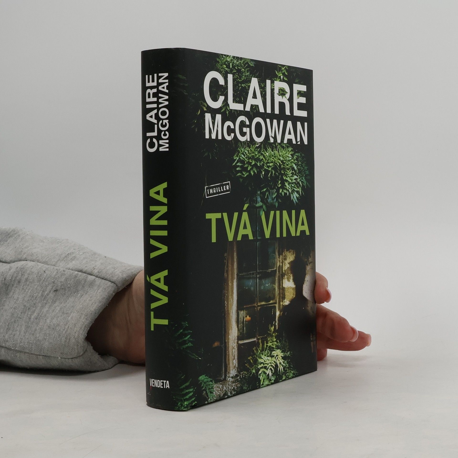 Claire McGowan Tvá vina