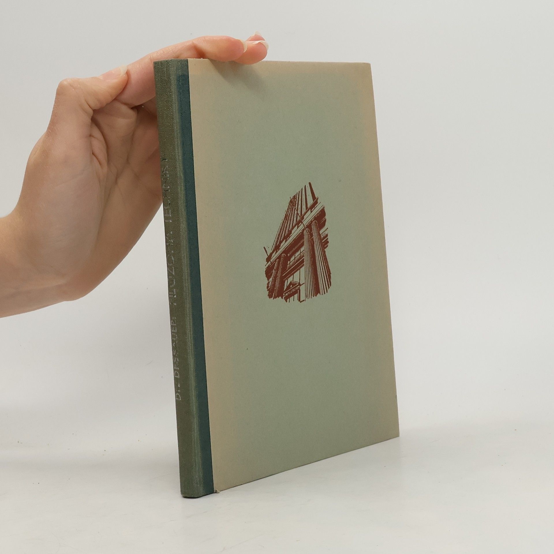 Friedrich Dessauer Filozofia techniky