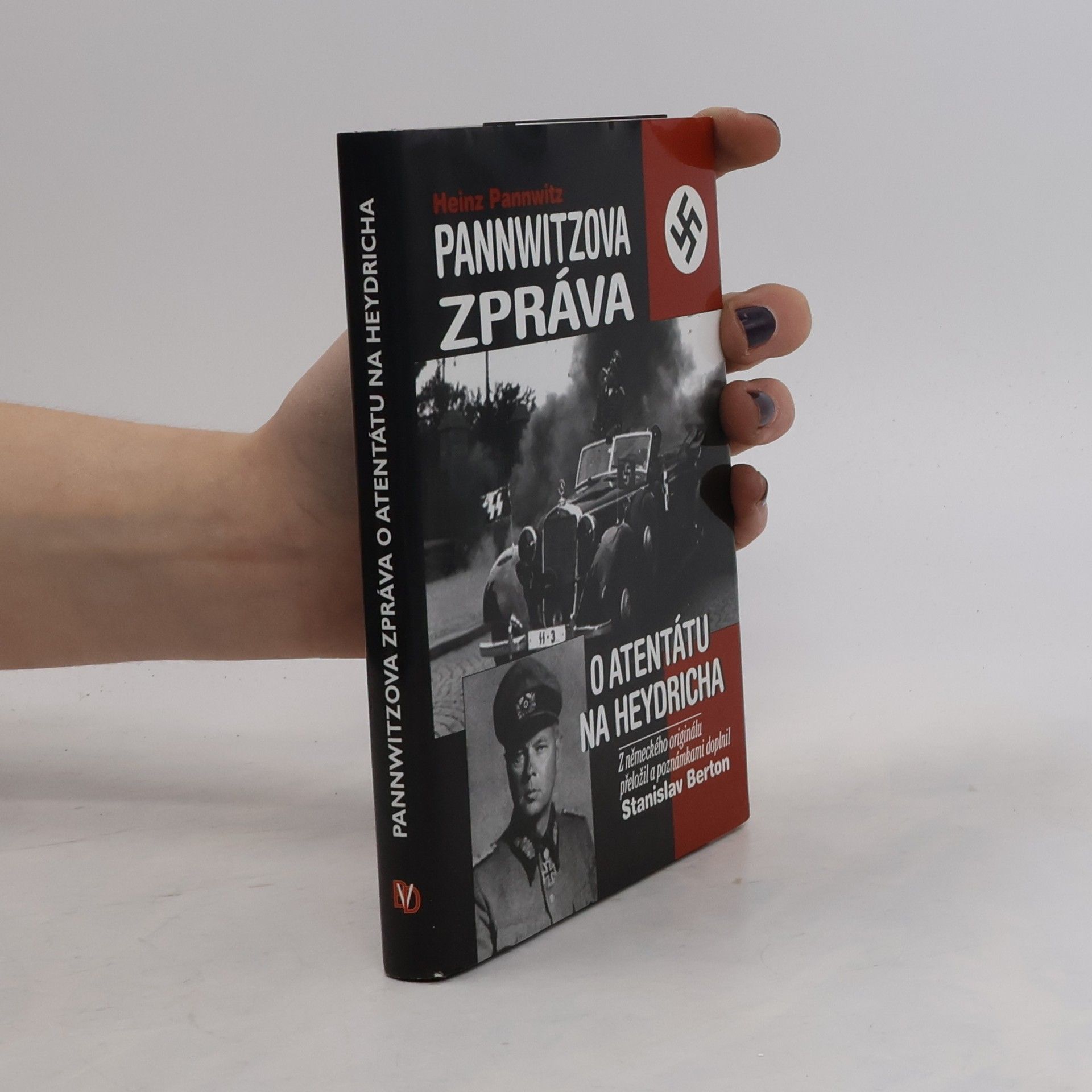 Heinz Pannwitz Pannwitzova zpráva o atentátu na Heydricha