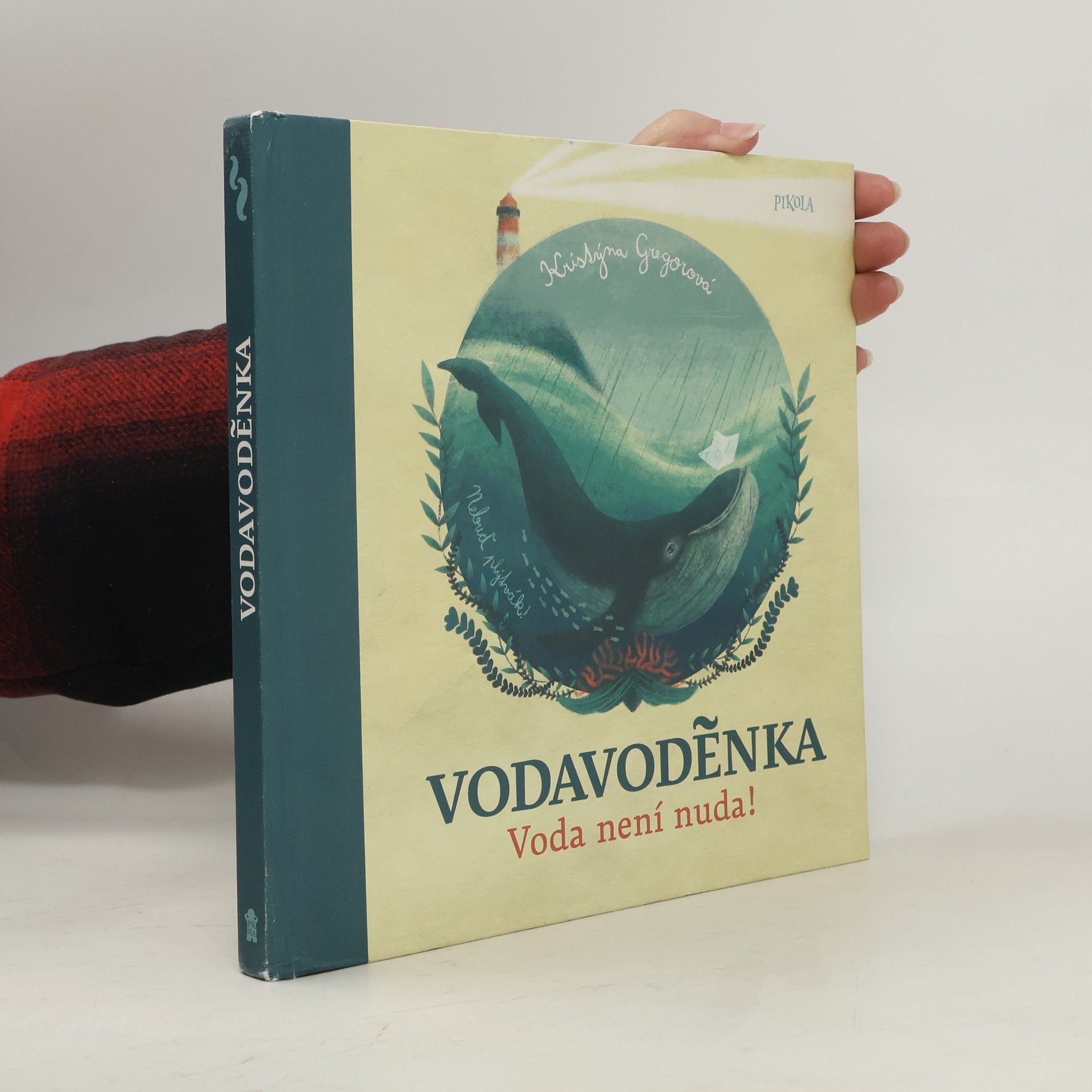 Kristýna Gregorová Voda voděnka: Voda není nuda!