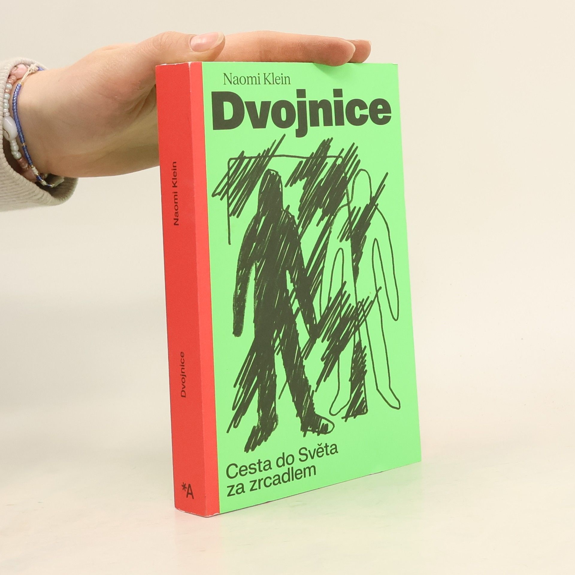 Naomi Klein Dvojnice. Cesta do Světa za zrcadlem