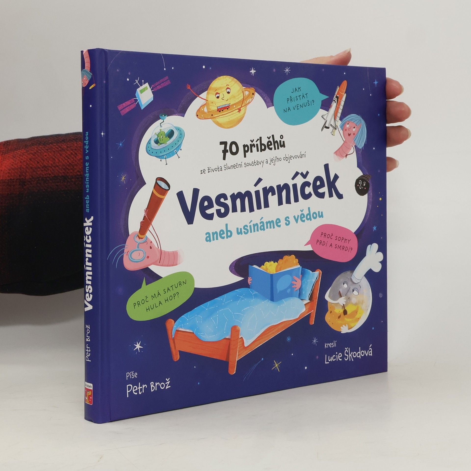Petr Brož Vesmírníček, aneb, Usínáme s vědou