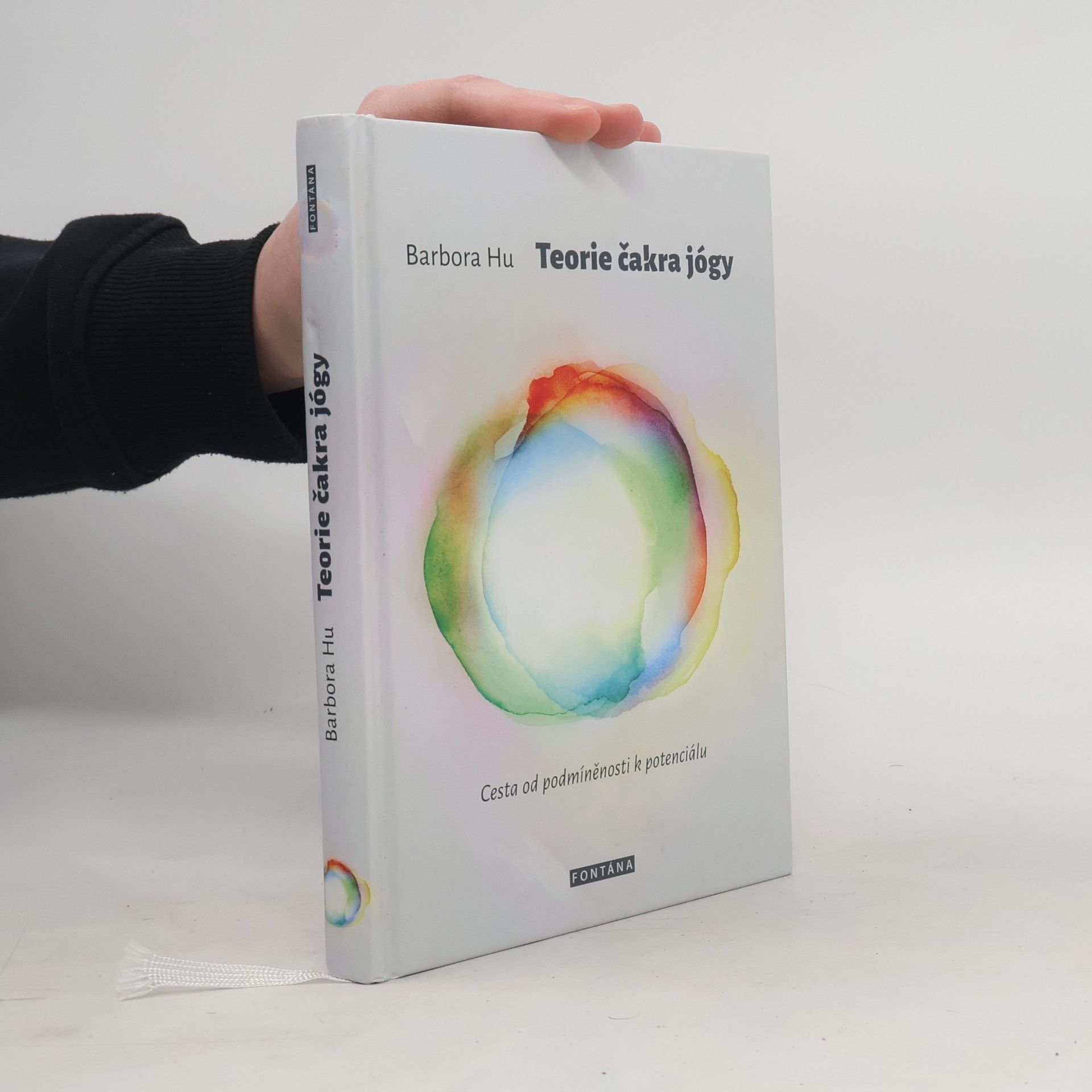 Barbora Hu Teorie čakra jógy : cesta od podmíněnosti k potenciálu