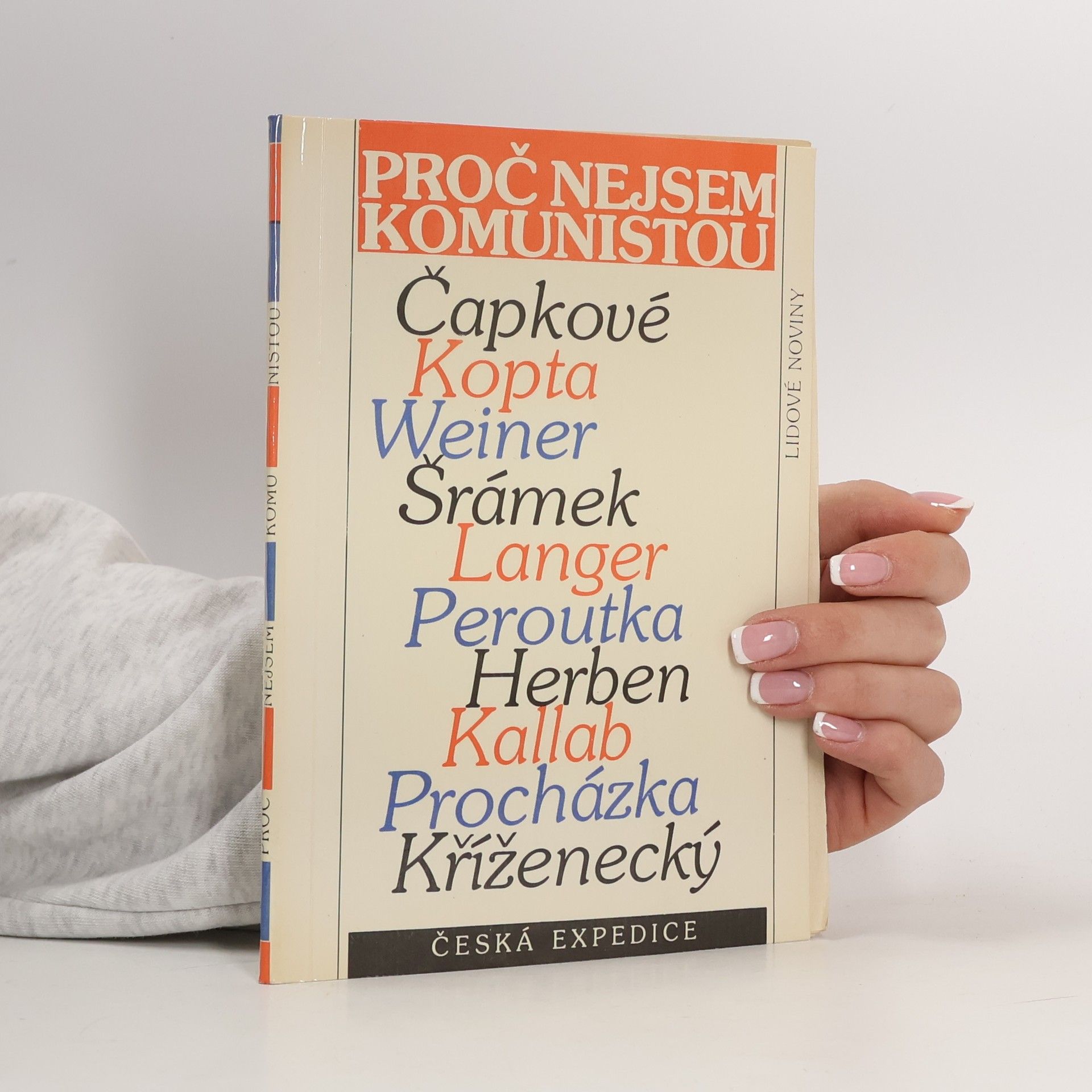 Various authors Proč nejsem komunistou?