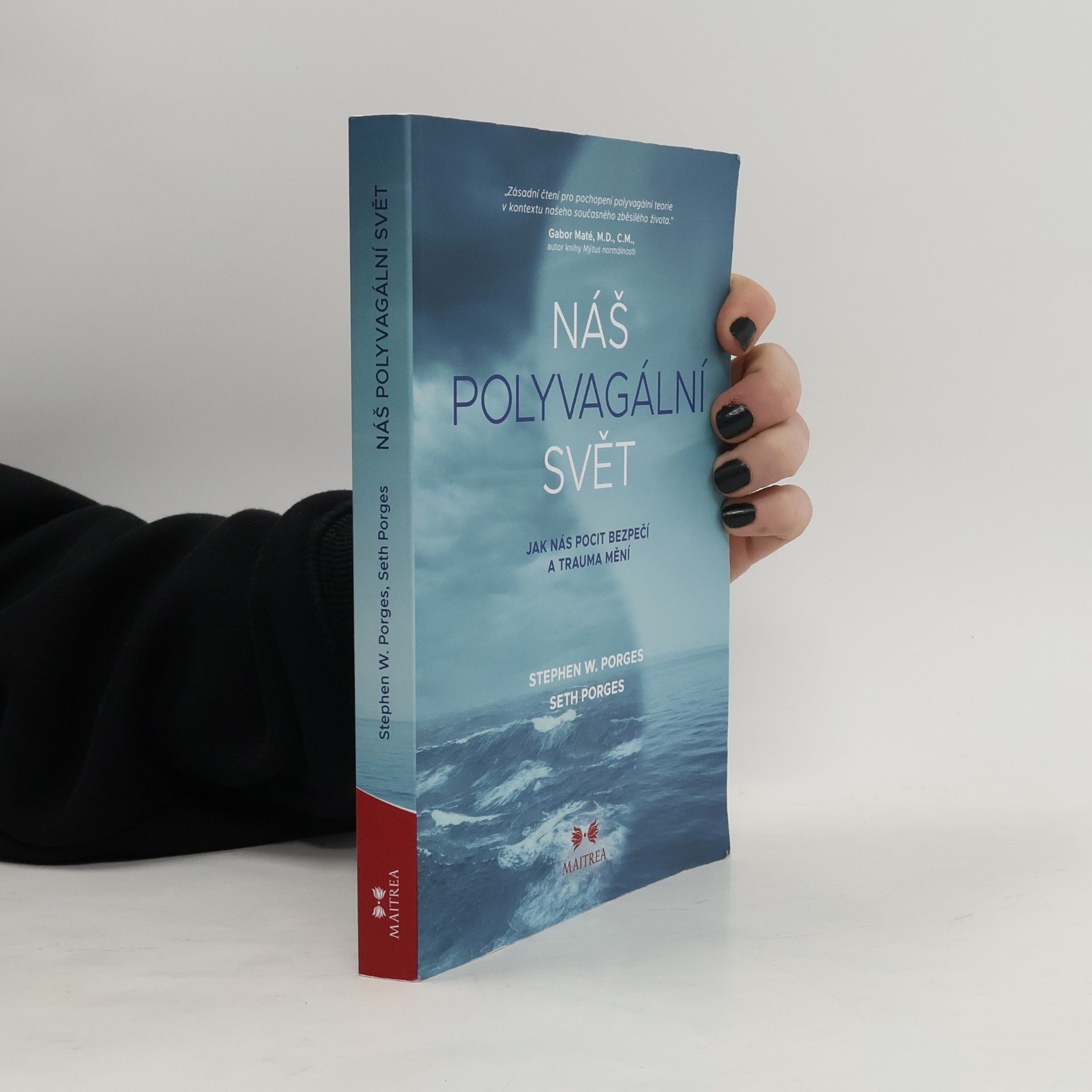 Stephen W. Porges Náš polyvagální svět