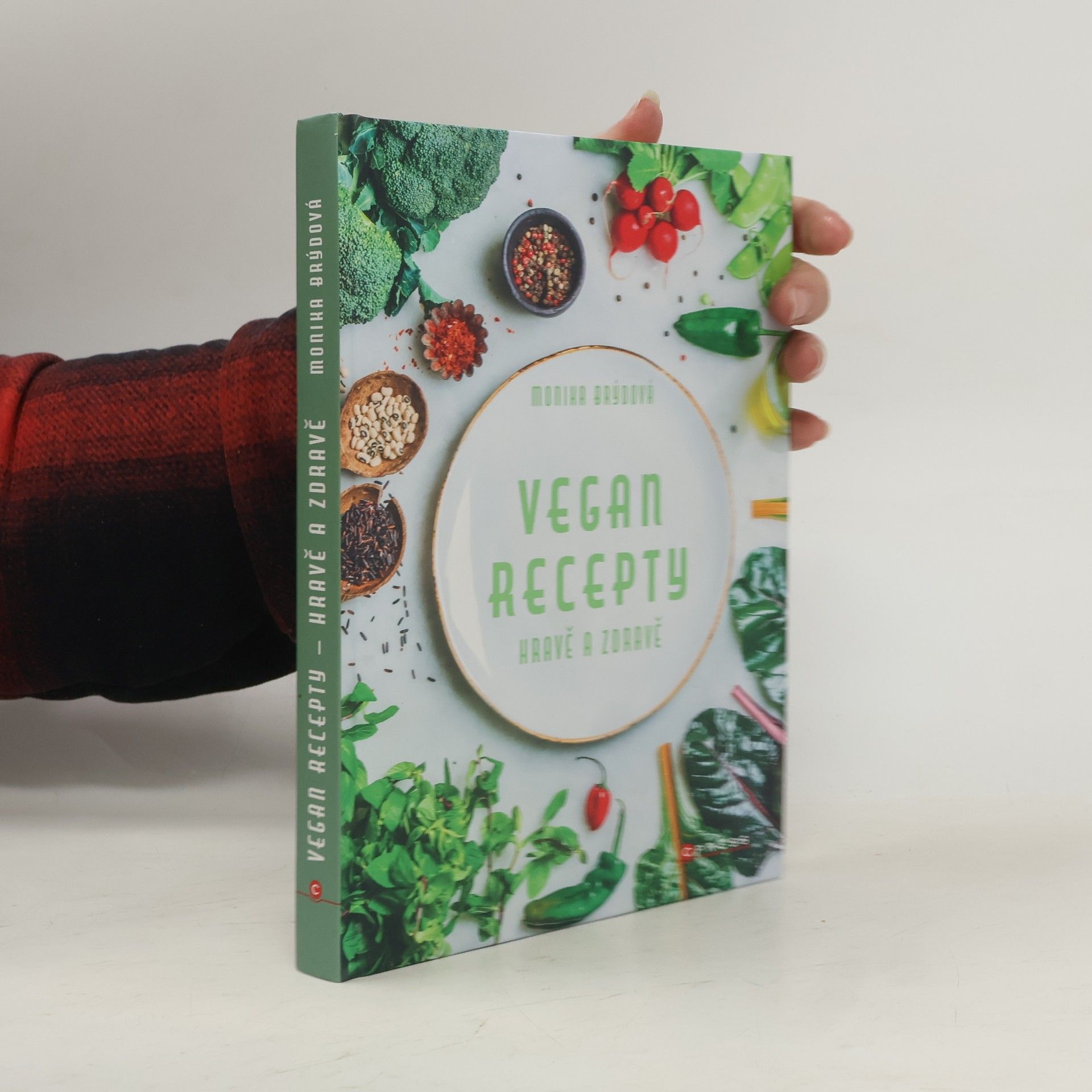 Monika Brýdová Vegan recepty – hravě a zdravě