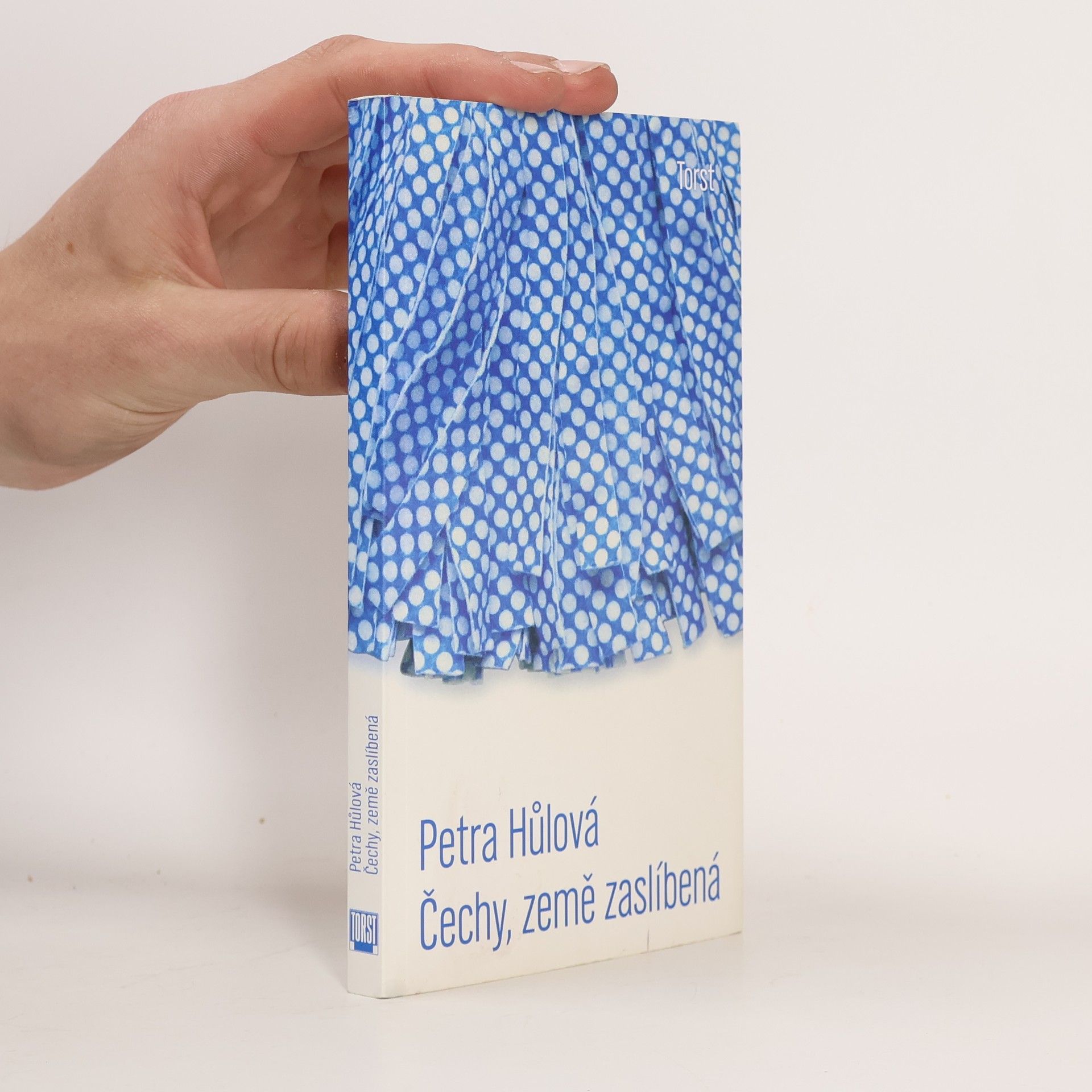 Petra Hůlová Čechy, země zaslíbená