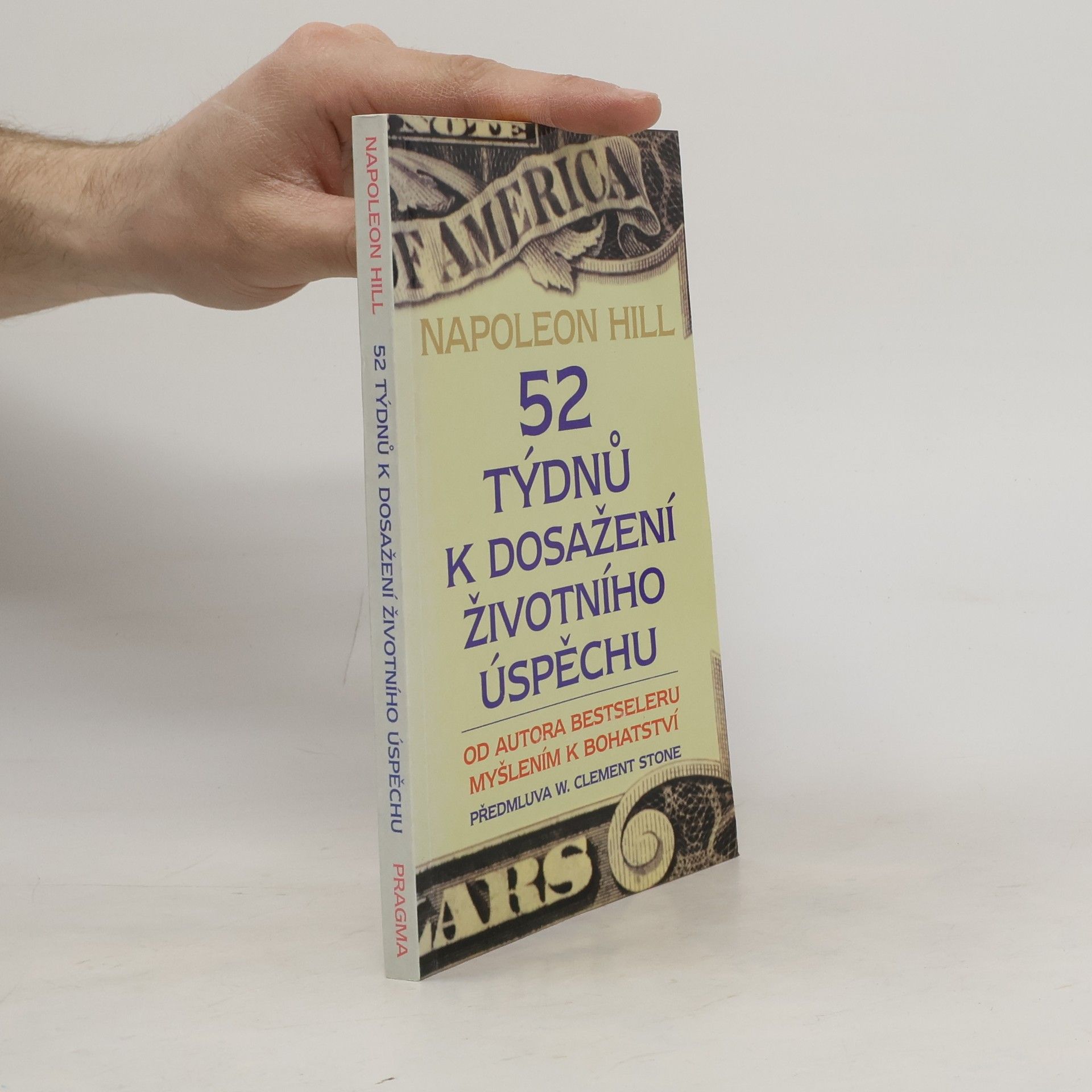Napoleon Hill 52 týdnů k dosažení životního úspěchu