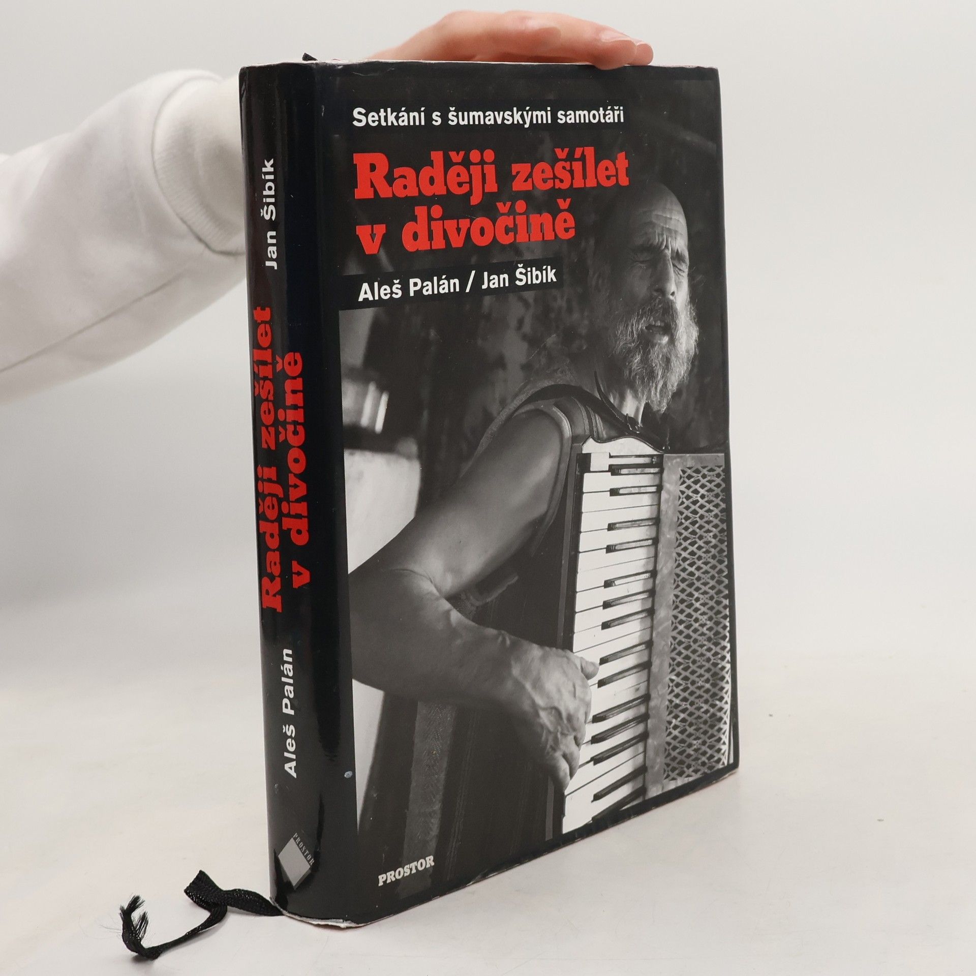 Aleš Palán Raději zešílet v divočině