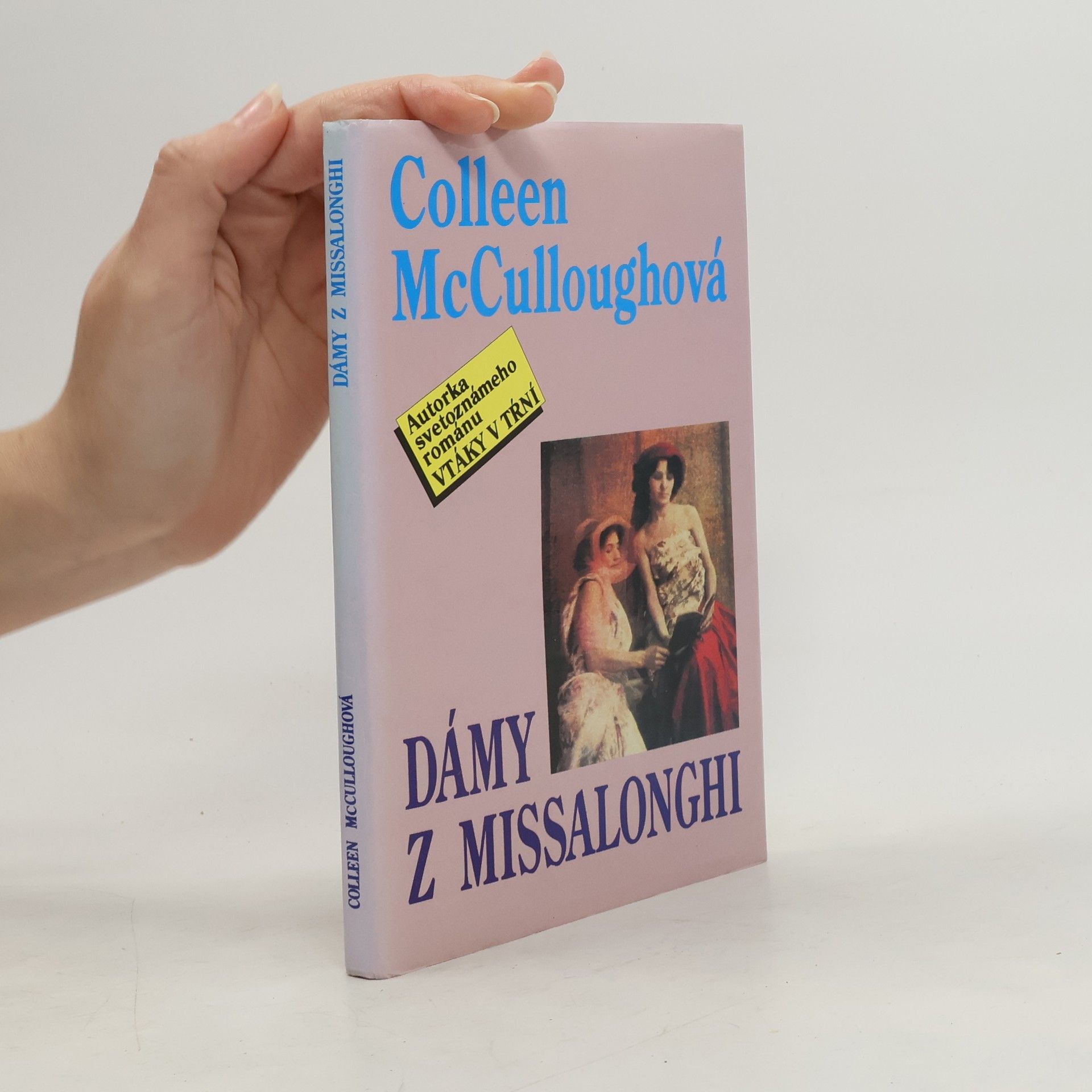 Colleen McCullough Dámy z Missalonghi